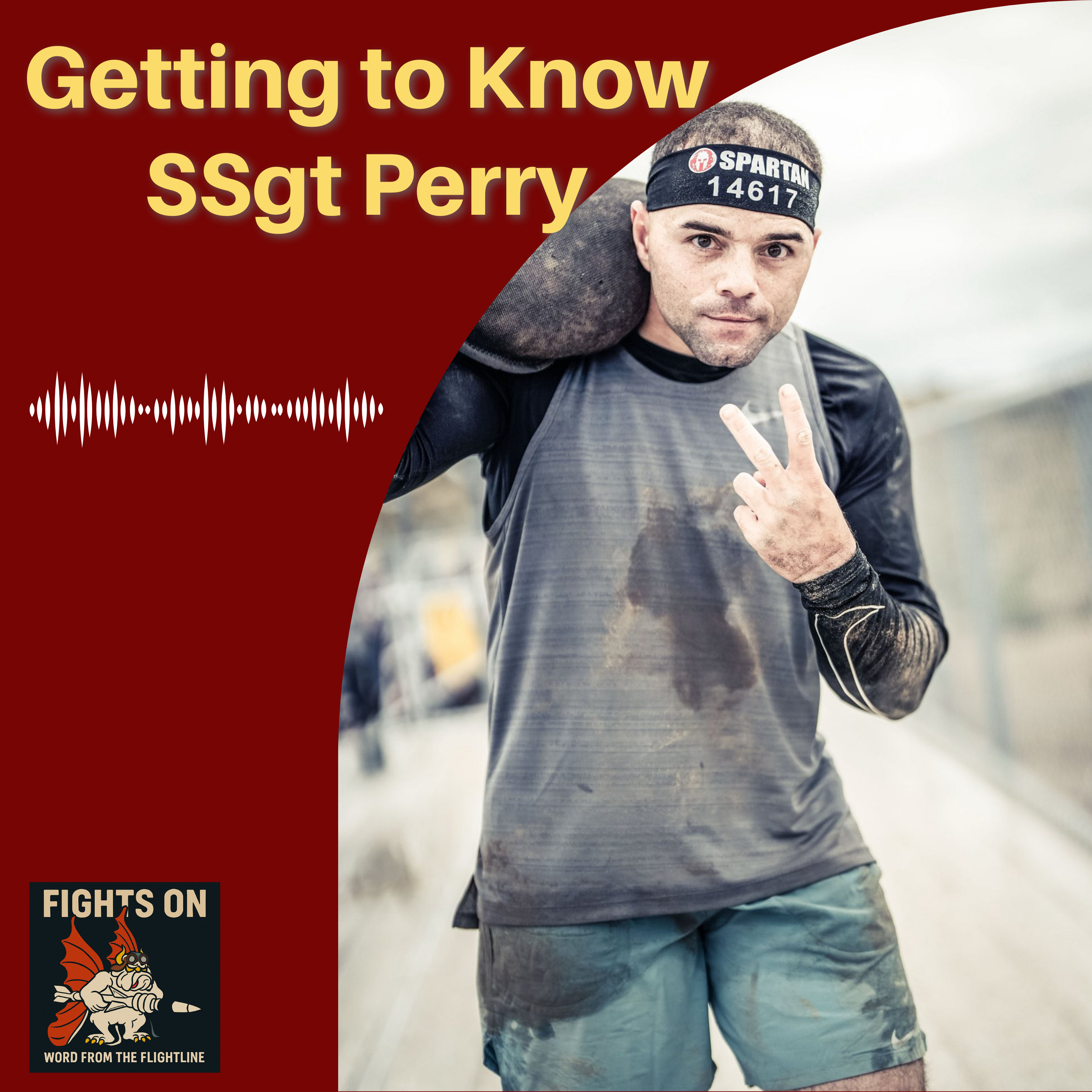 Getting To Know: SSgt Perry episode artwork