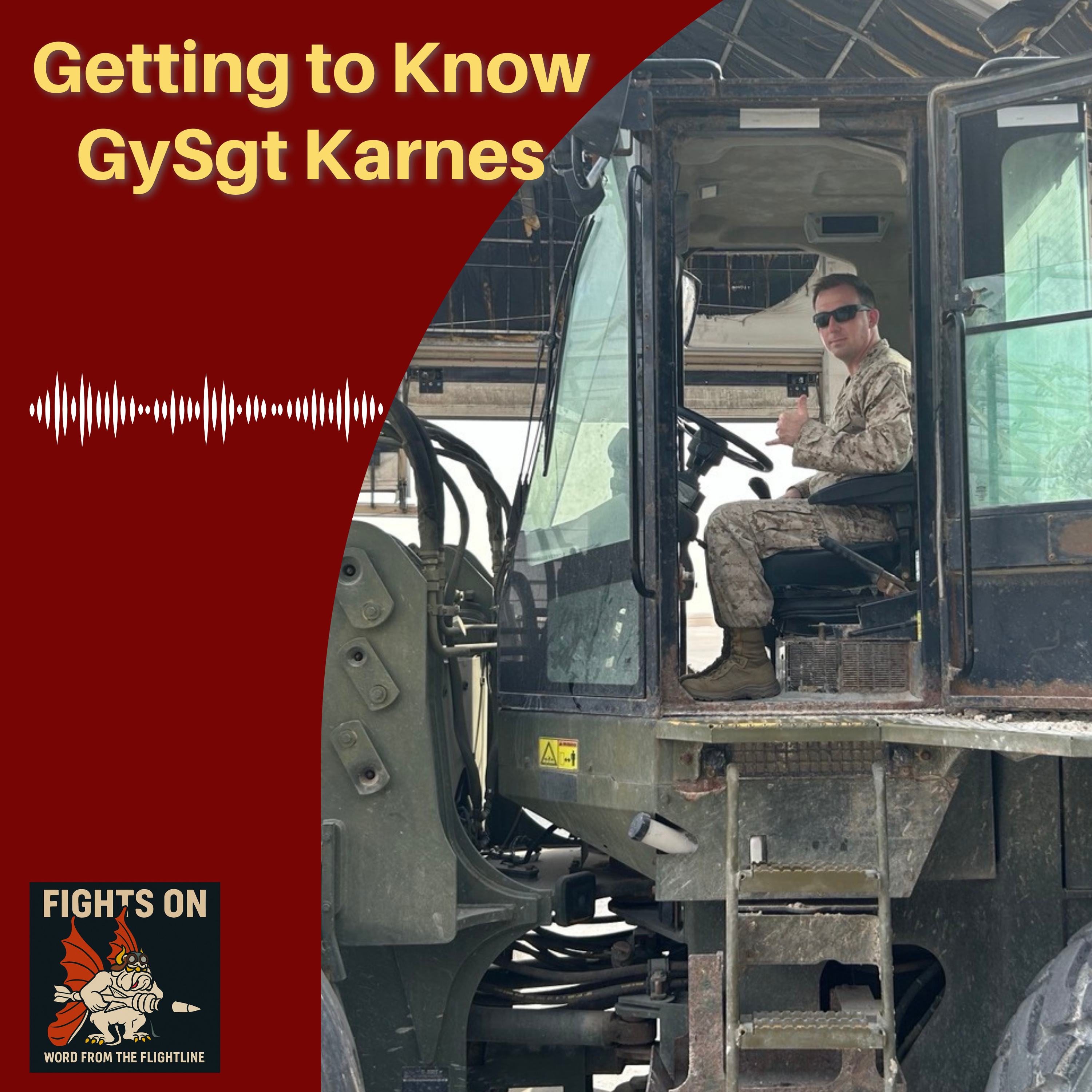 Getting To Know: GySgt Karnes episode artwork
