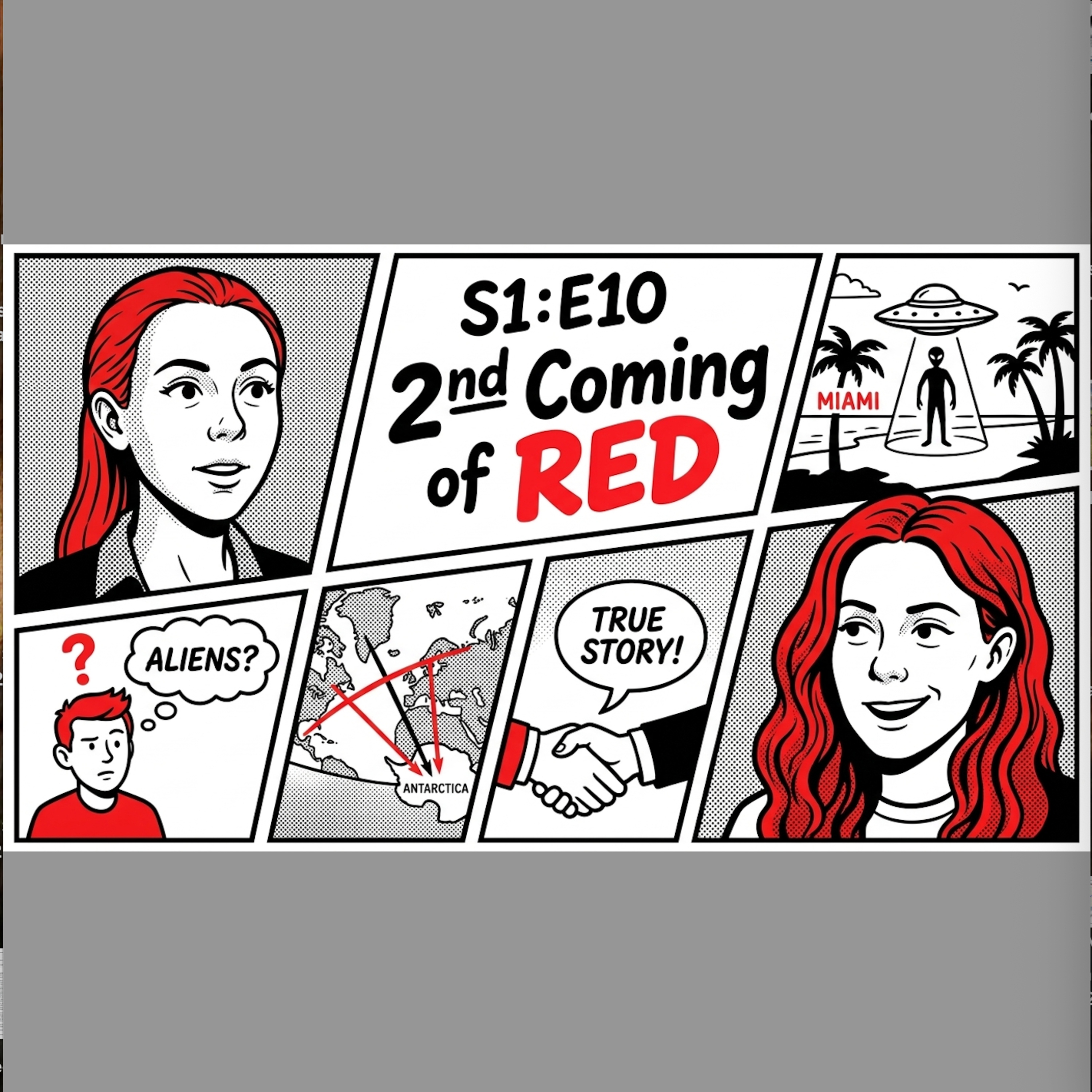 Episode 10: The Second Coming of Red episode artwork