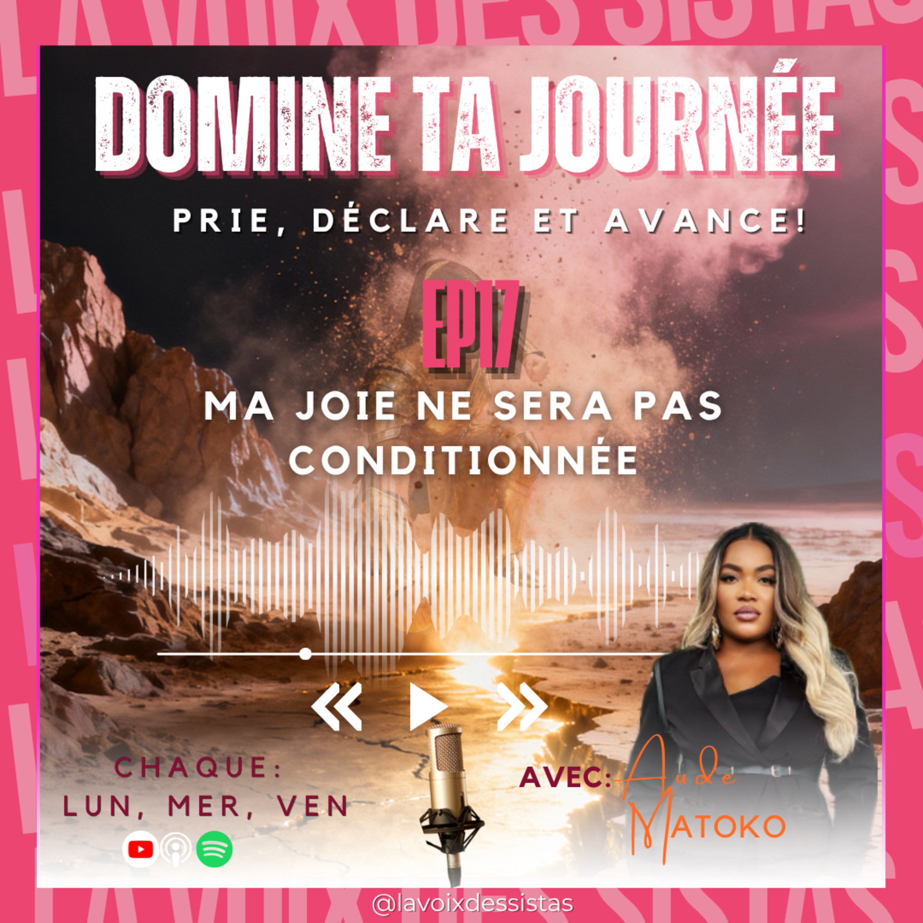 DOMINE TA JOURNÉE - Ma joie ne sera pas conditionnée ✨ episode artwork