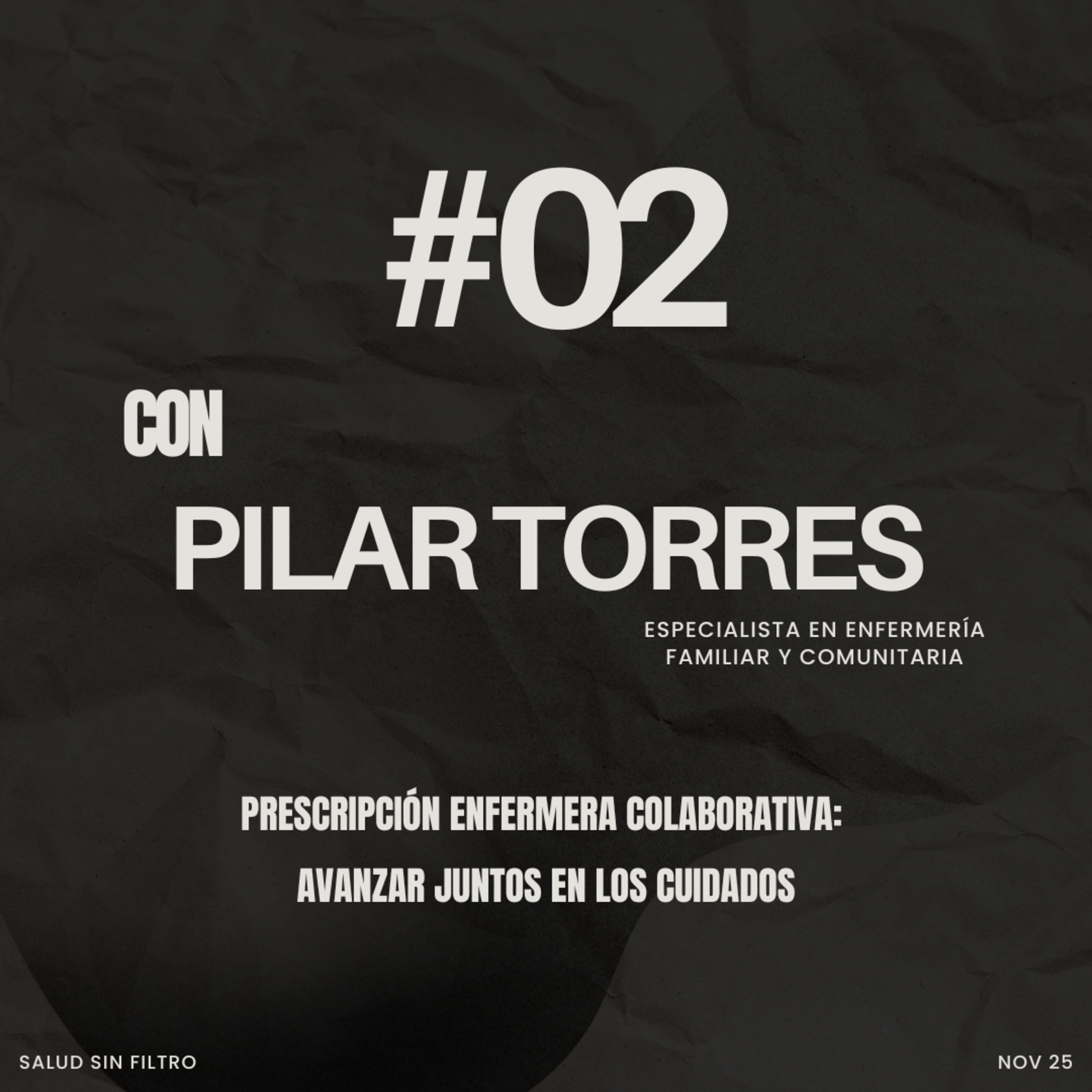 Prescripción enfermera colaborativa: avanzar juntos en los cuidados episode artwork