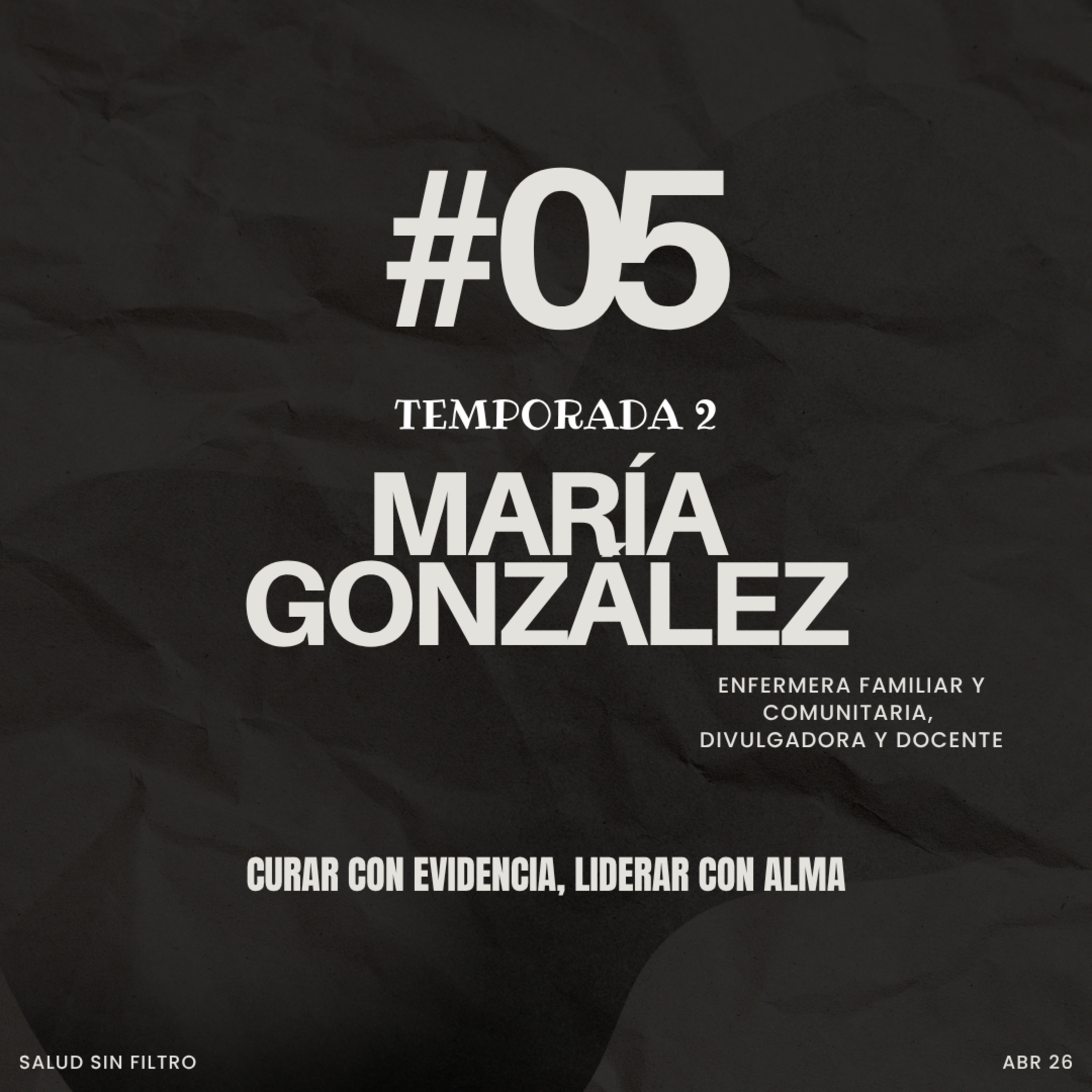 Curar con evidencia, liderar con alma episode artwork