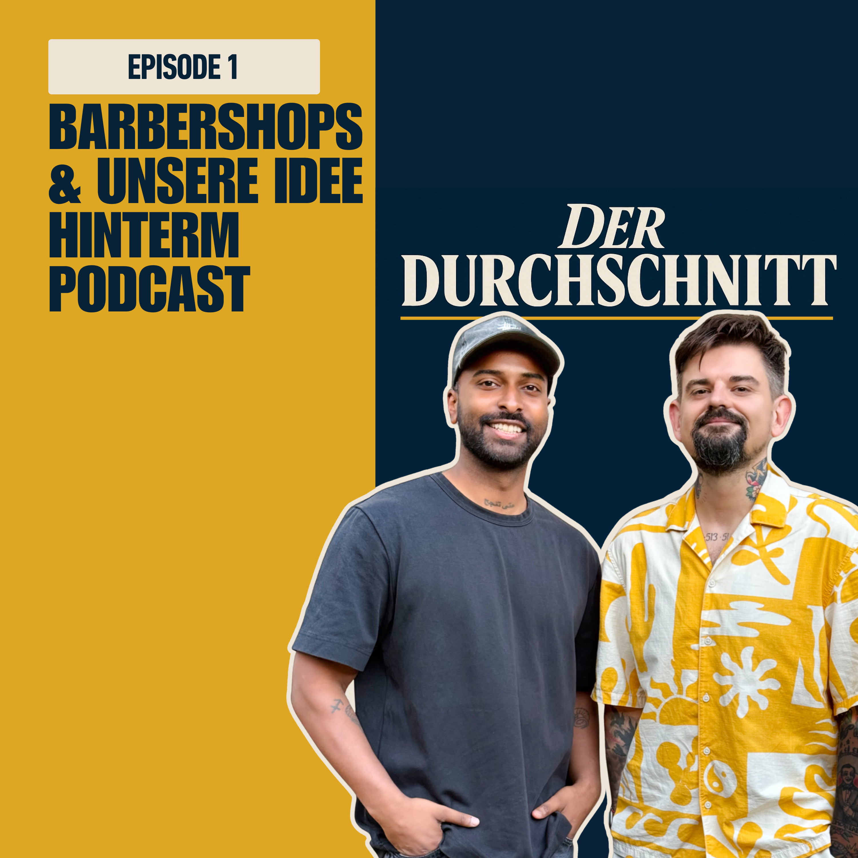 Episode 1 - Barbershops und unsere Idee hinterm Podcast episode artwork