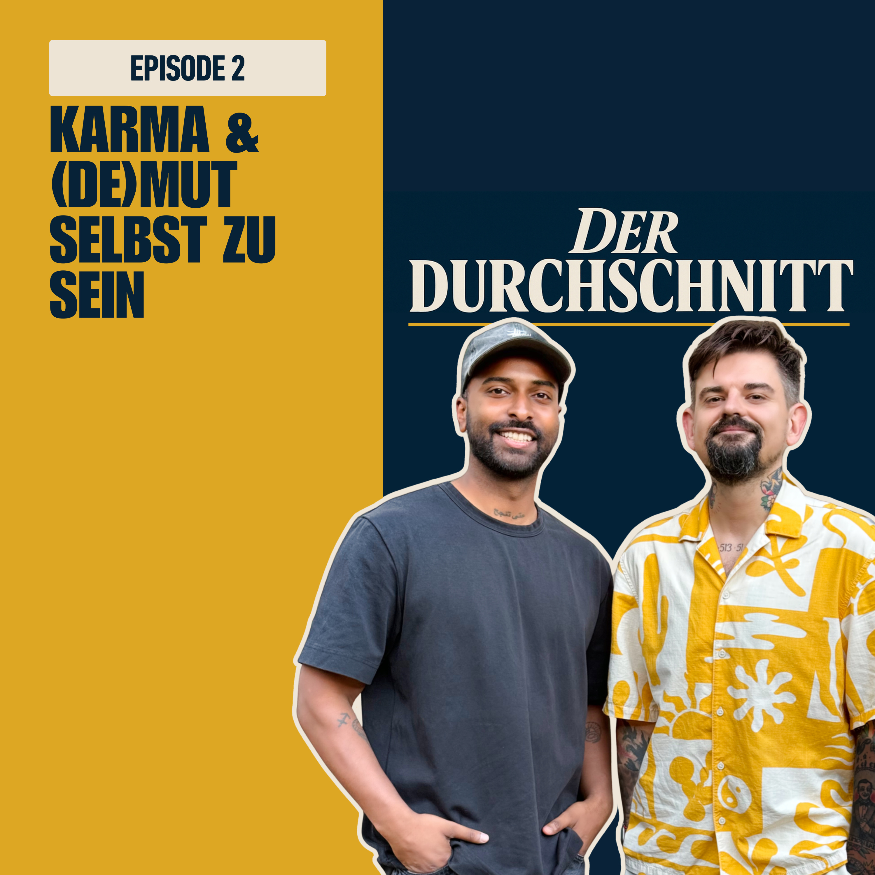 Episode 2 - Karma & (De)Mut selbst zu sein episode artwork