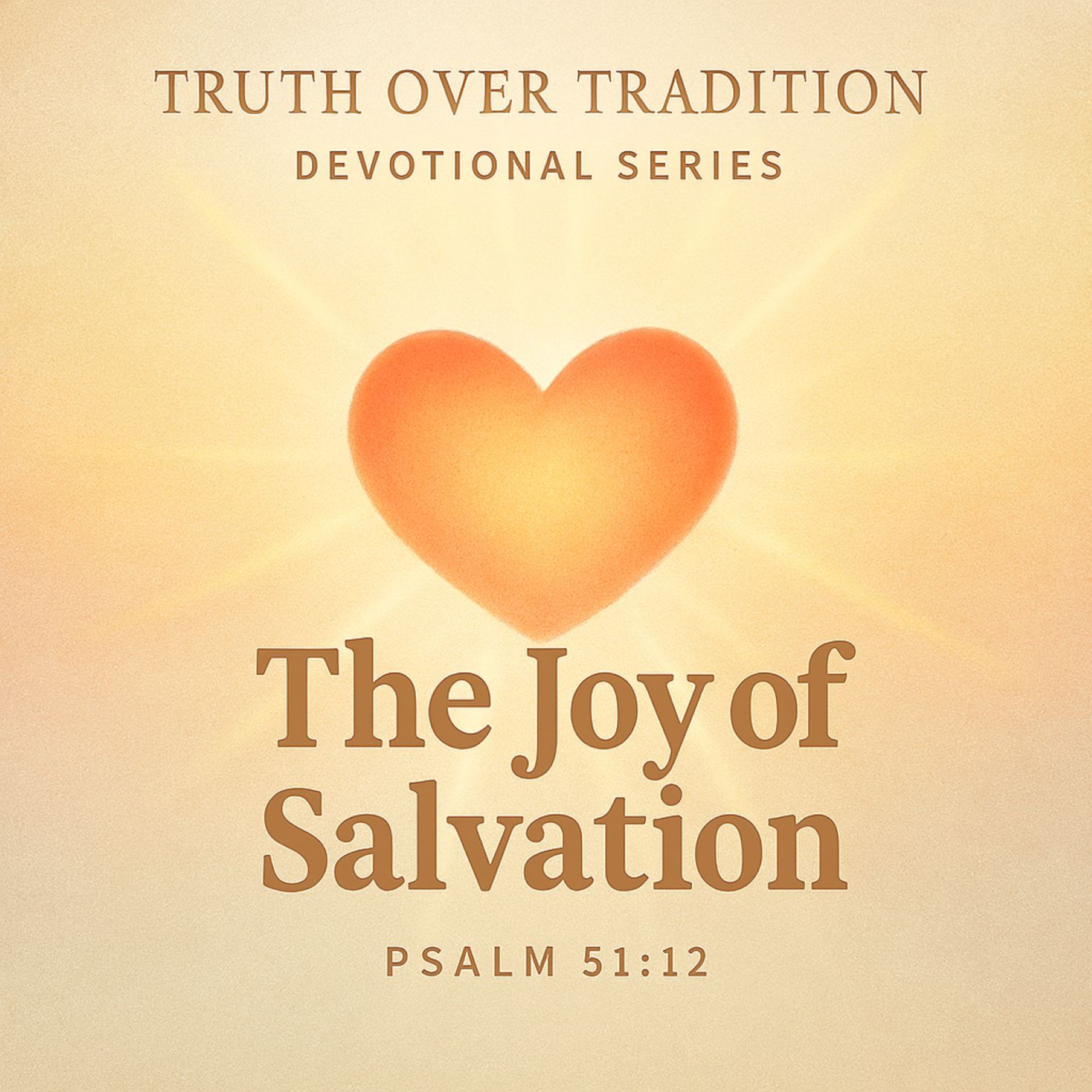 Truth Over Tradition