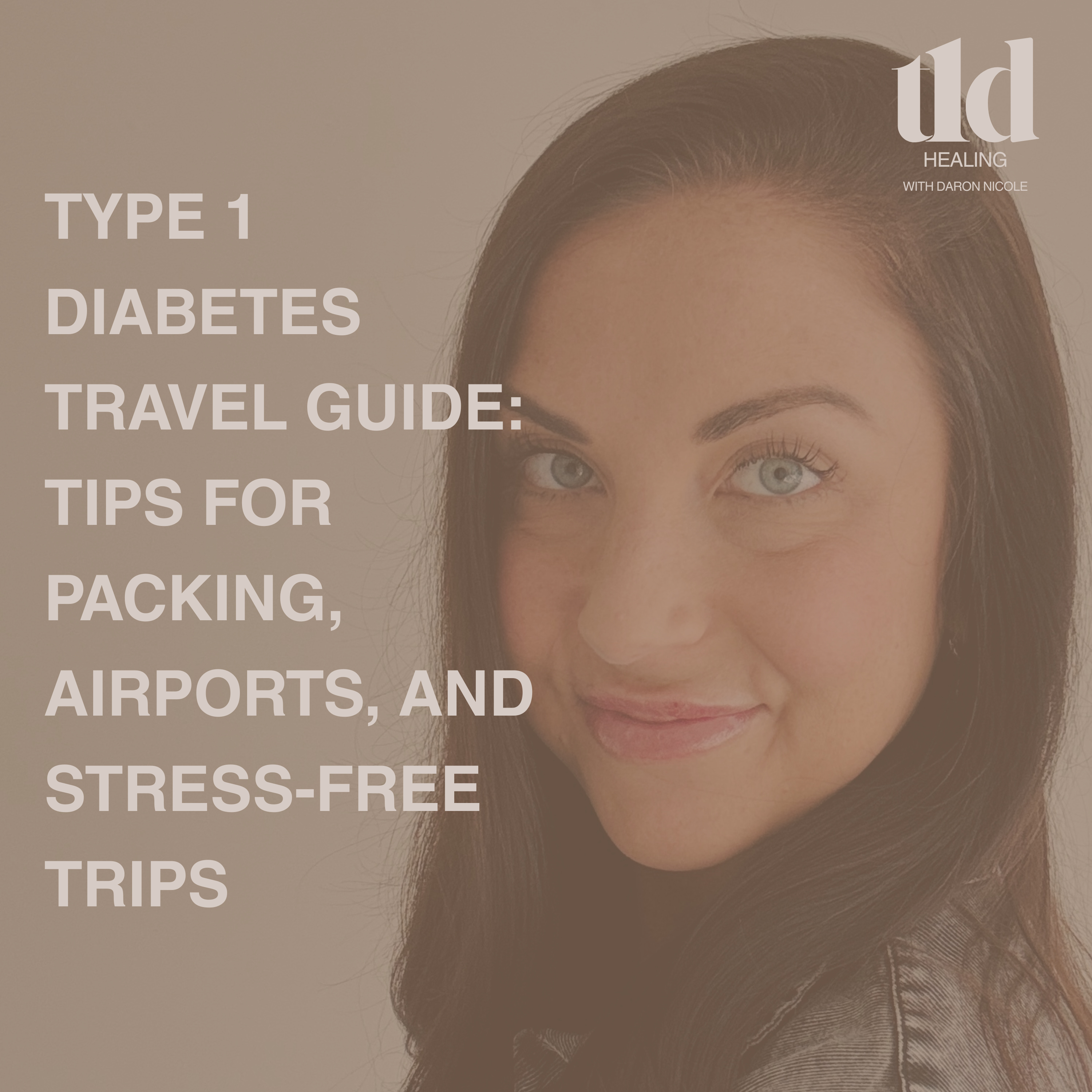 26. Type 1 Diabetes Travel Guide: Tips for Packing, Airports, and Stress-Free Trips episode artwork