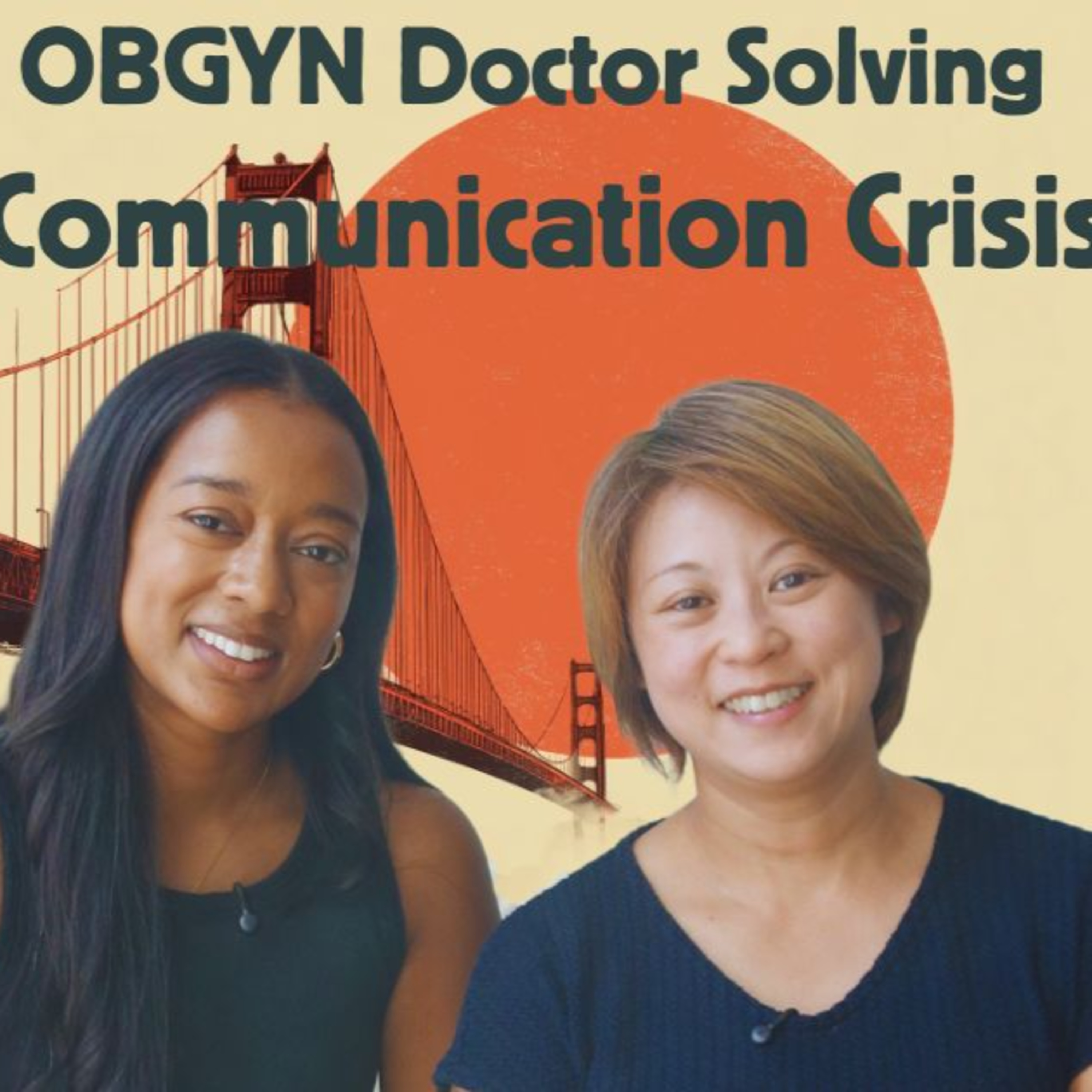 From Hospital Wards to AI Innovation: How One Physician Is Solving Healthcare's Communication Crisis episode artwork