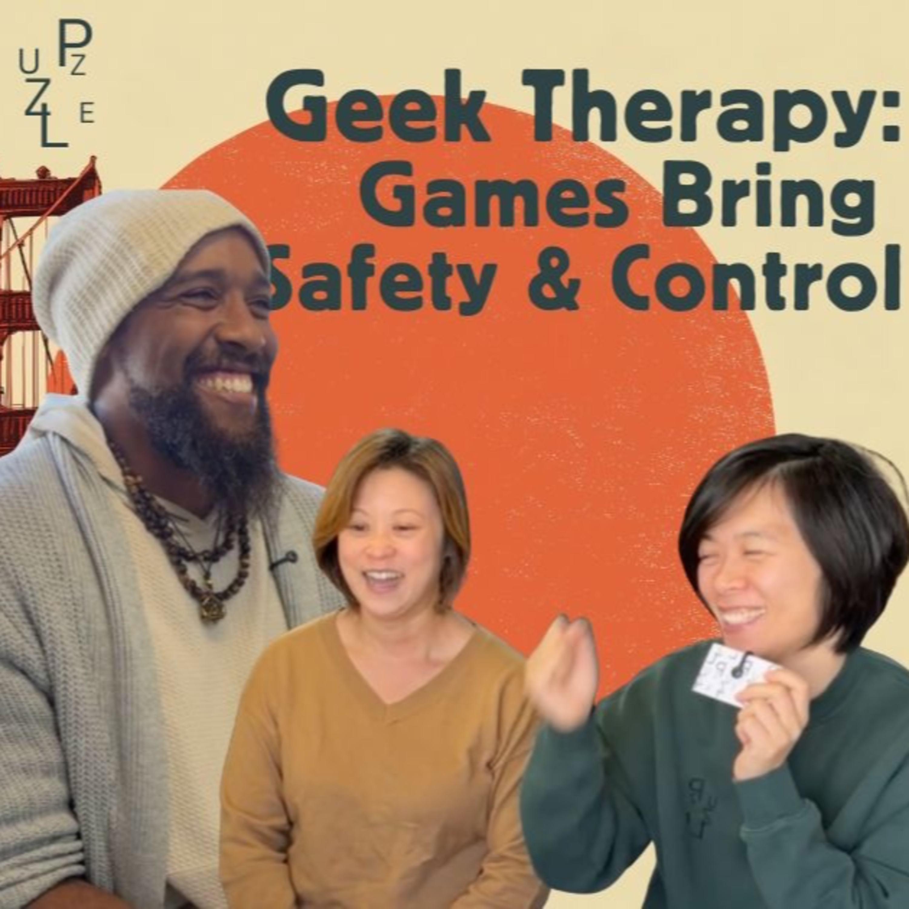Geek Therapy: How game can bring you safety and control episode artwork