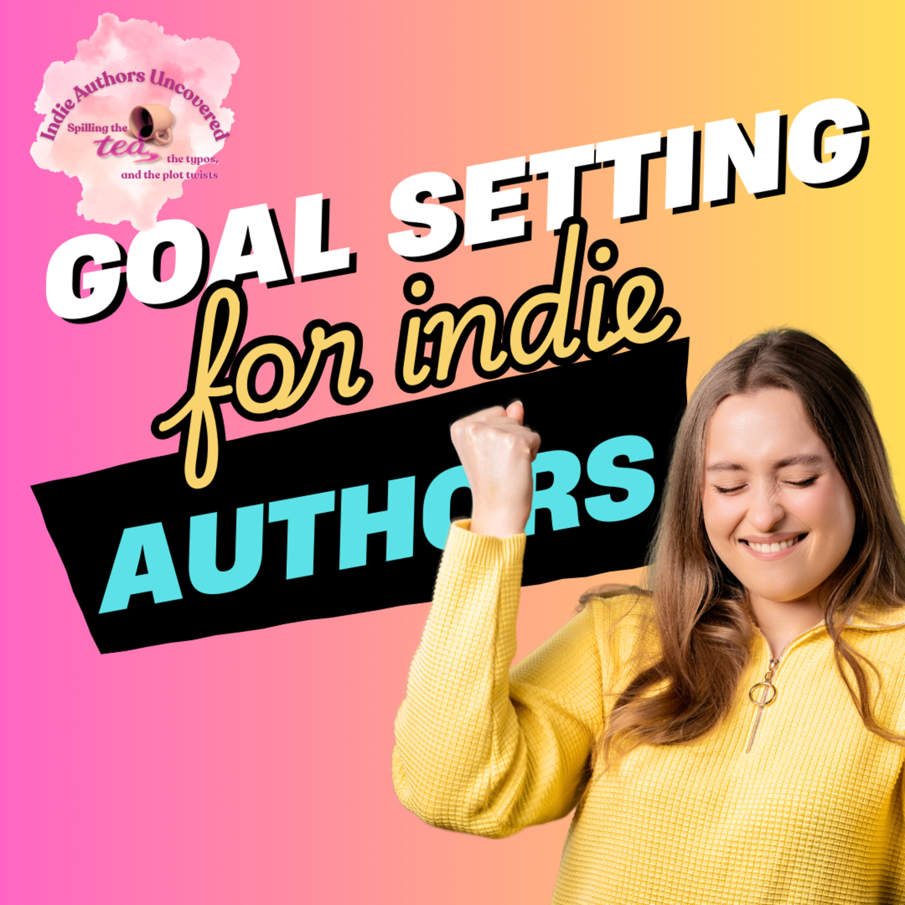 Goal Setting for Authors episode artwork
