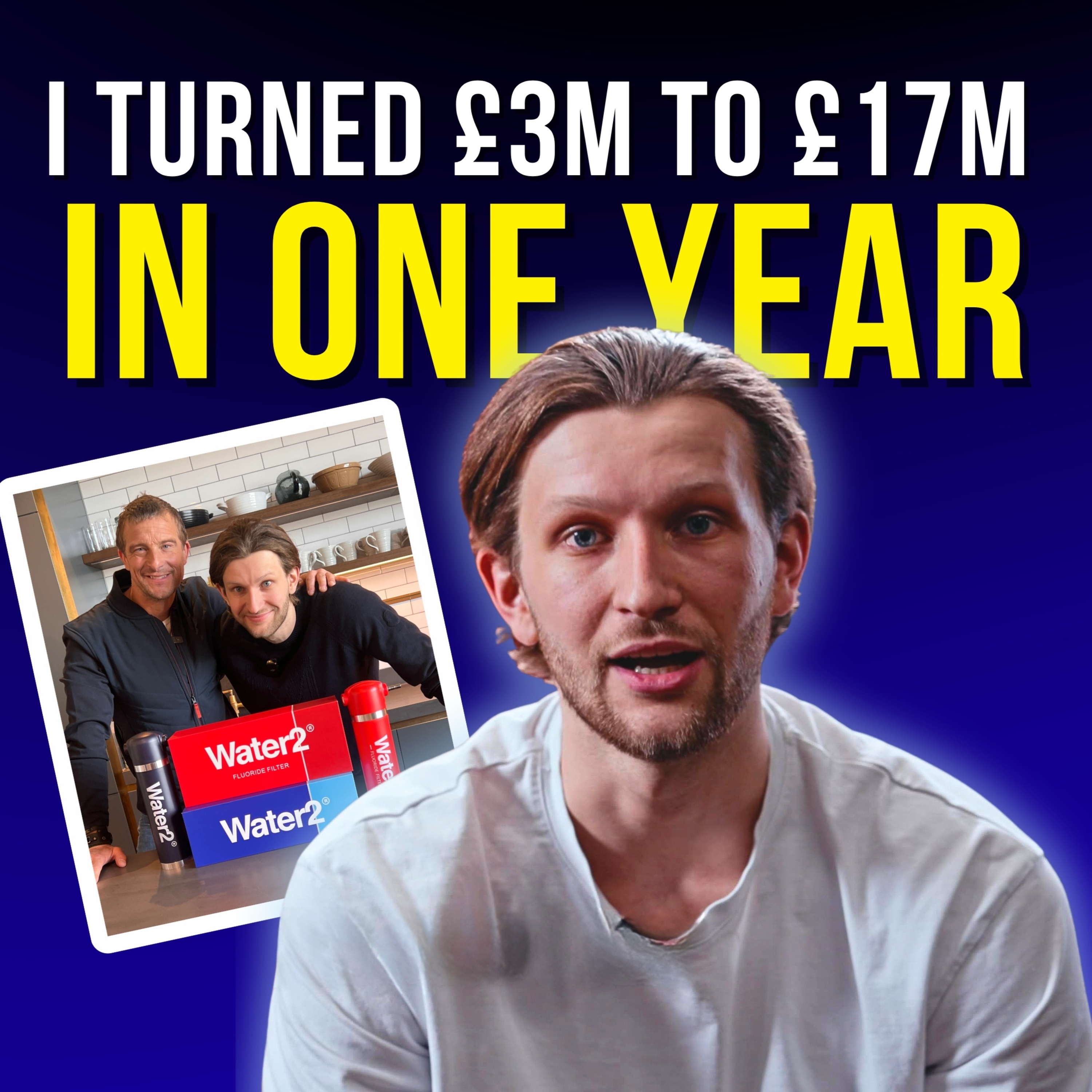 Water2: This 25-Year-Old Built a £20M Business With 3 Employees | The Unemployables Ep21 episode artwork