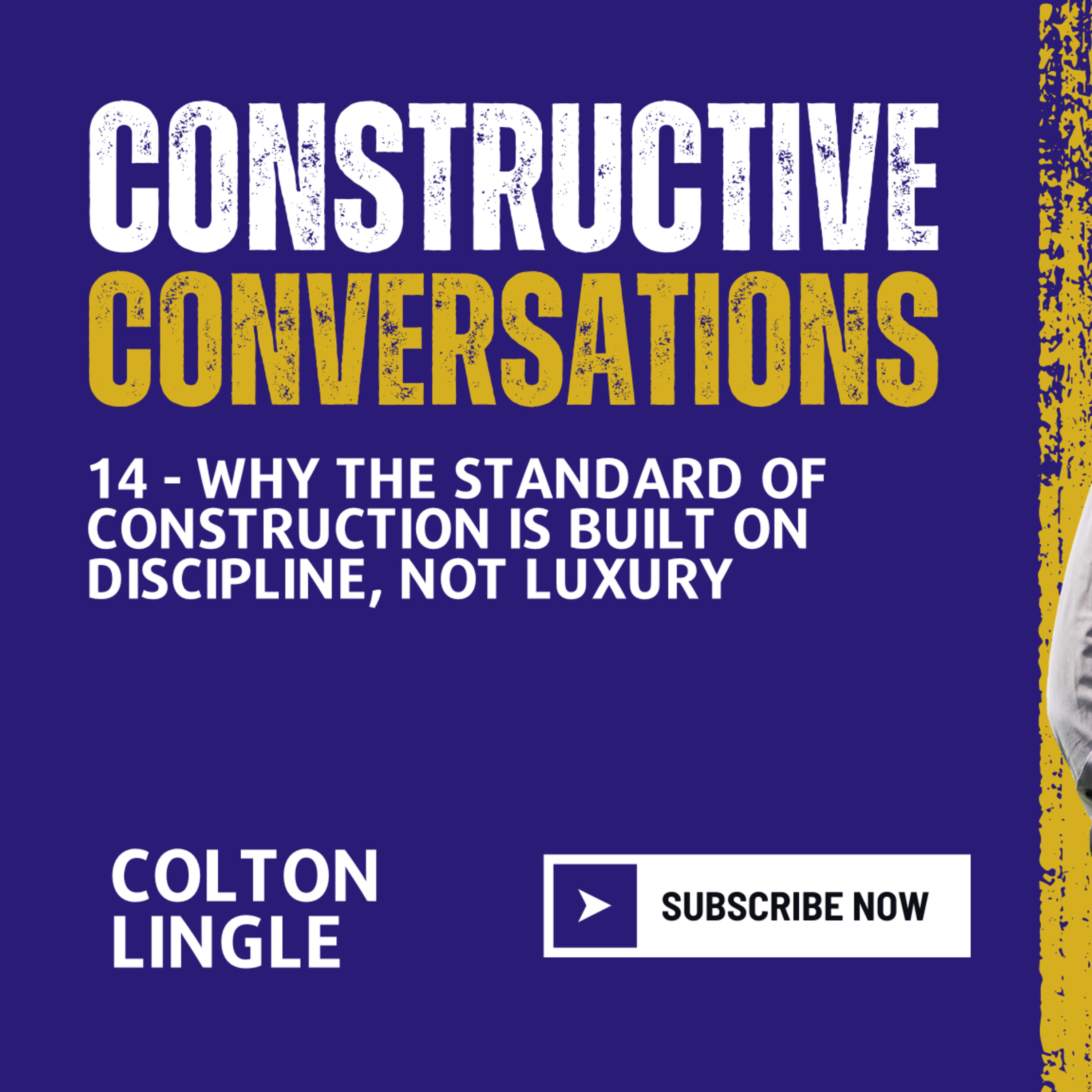 14 - Why the Standard of Construction Is Built on Discipline, Not Luxury episode artwork