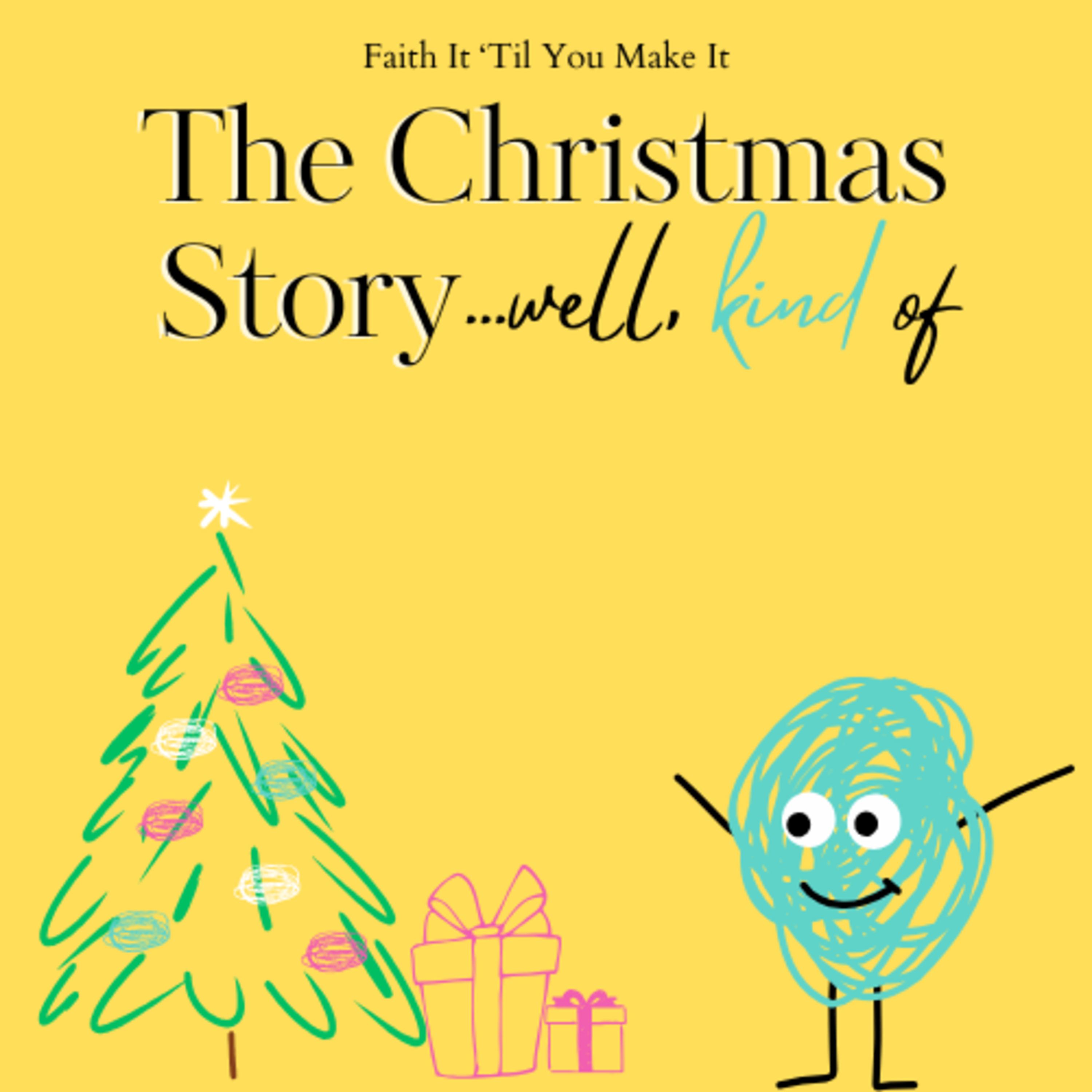 The Christmas Story... Well, kind of