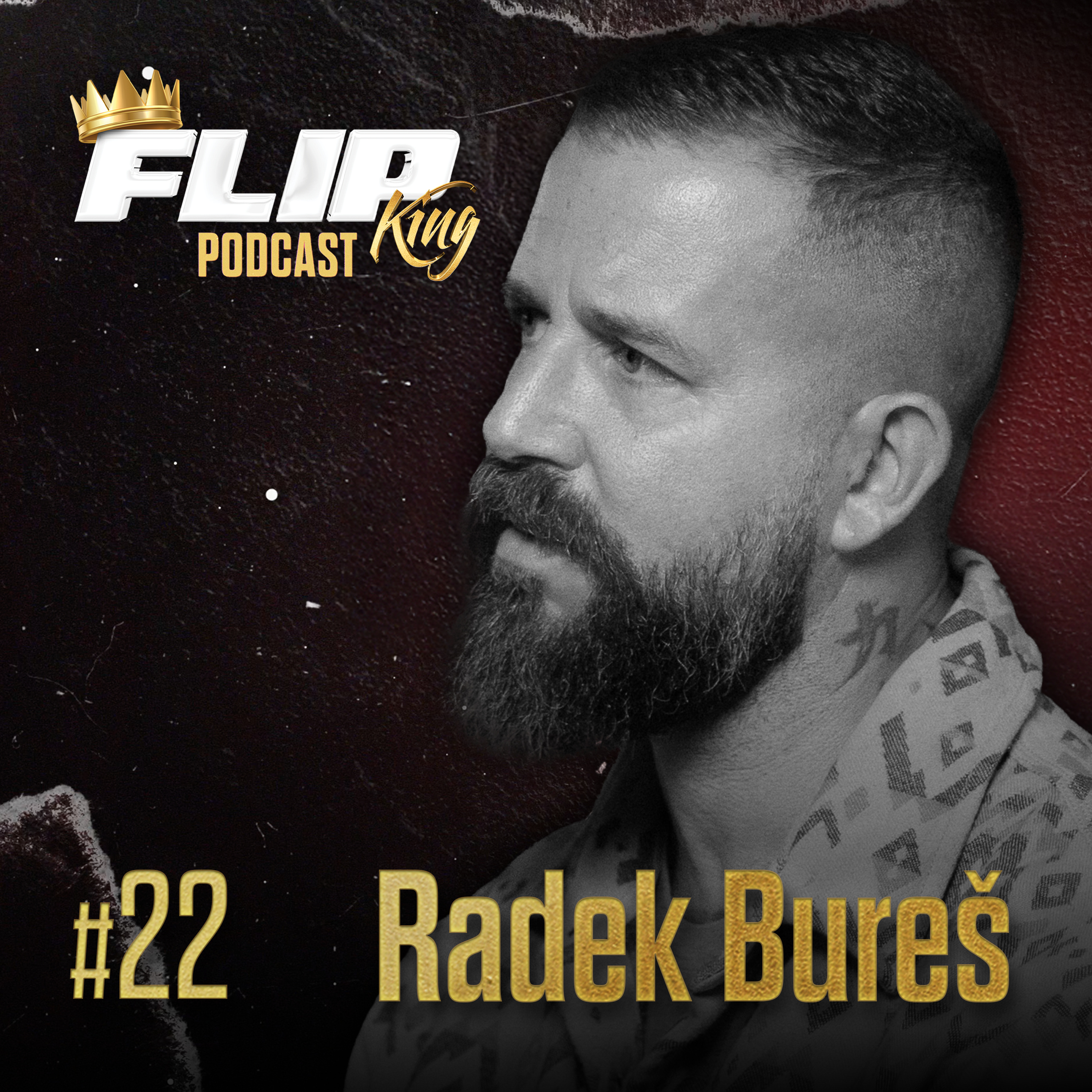 #22 – Radek Bureš - Tripaři na stopu