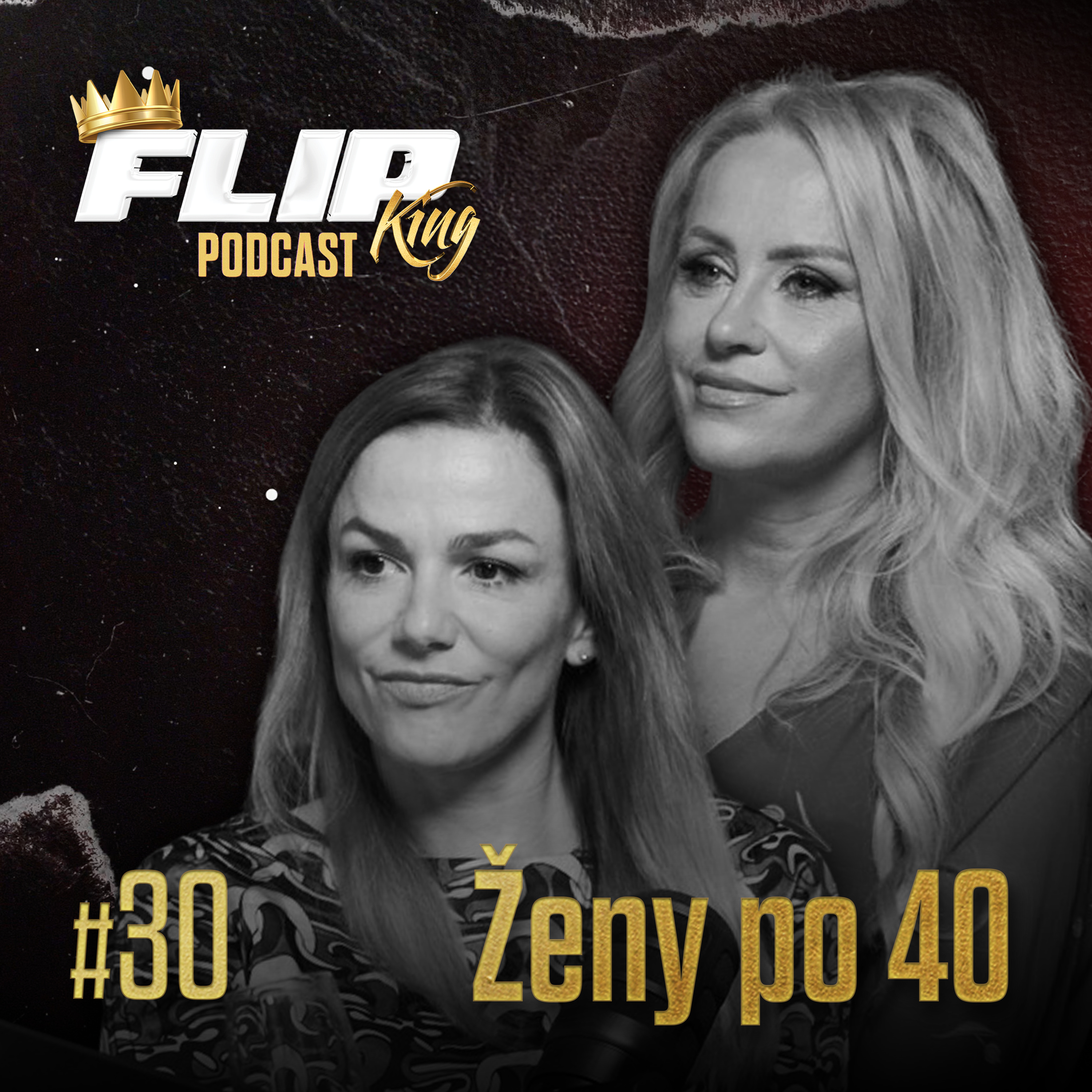 #30 – Ženy po 40
