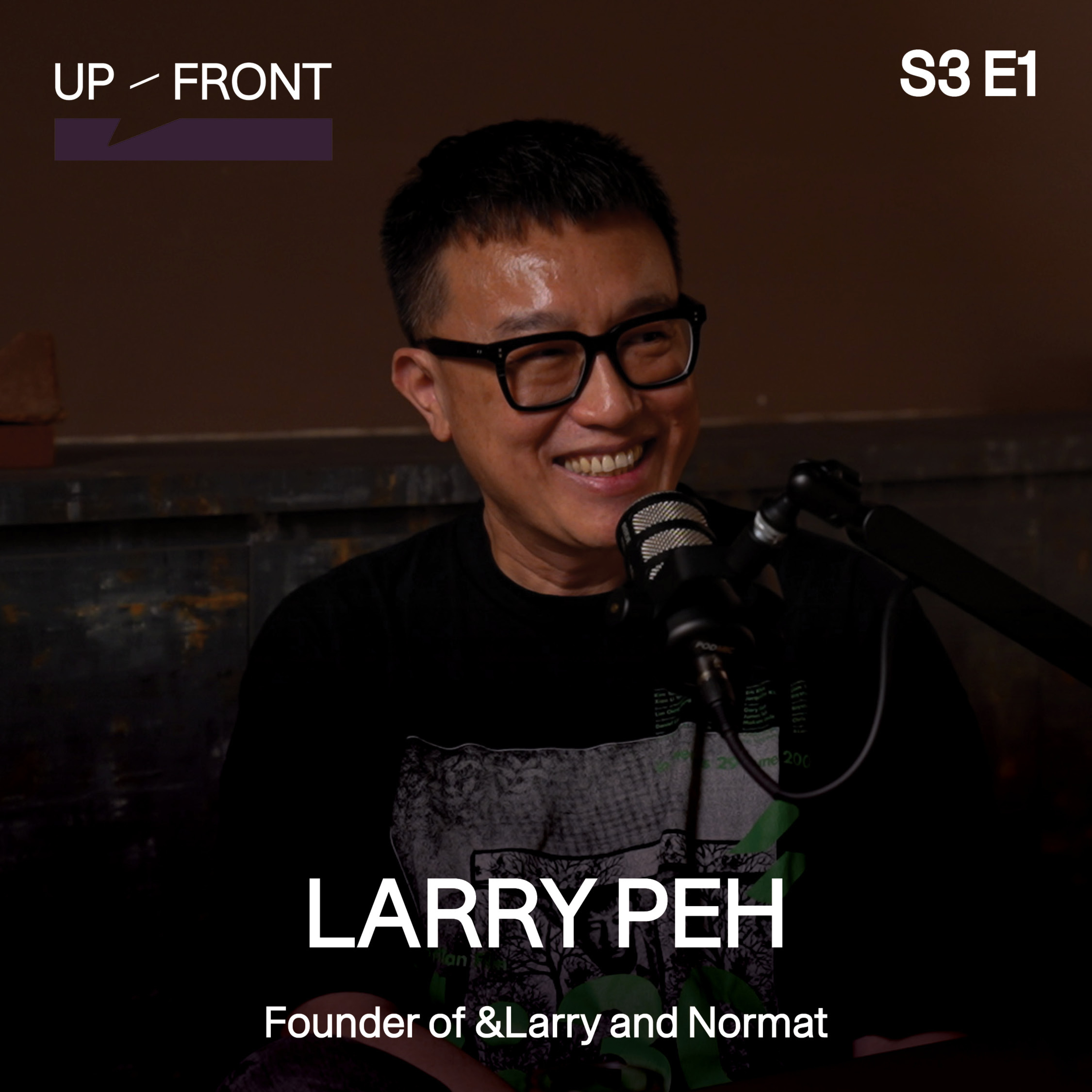 Larry Peh, &Larry | S3E1