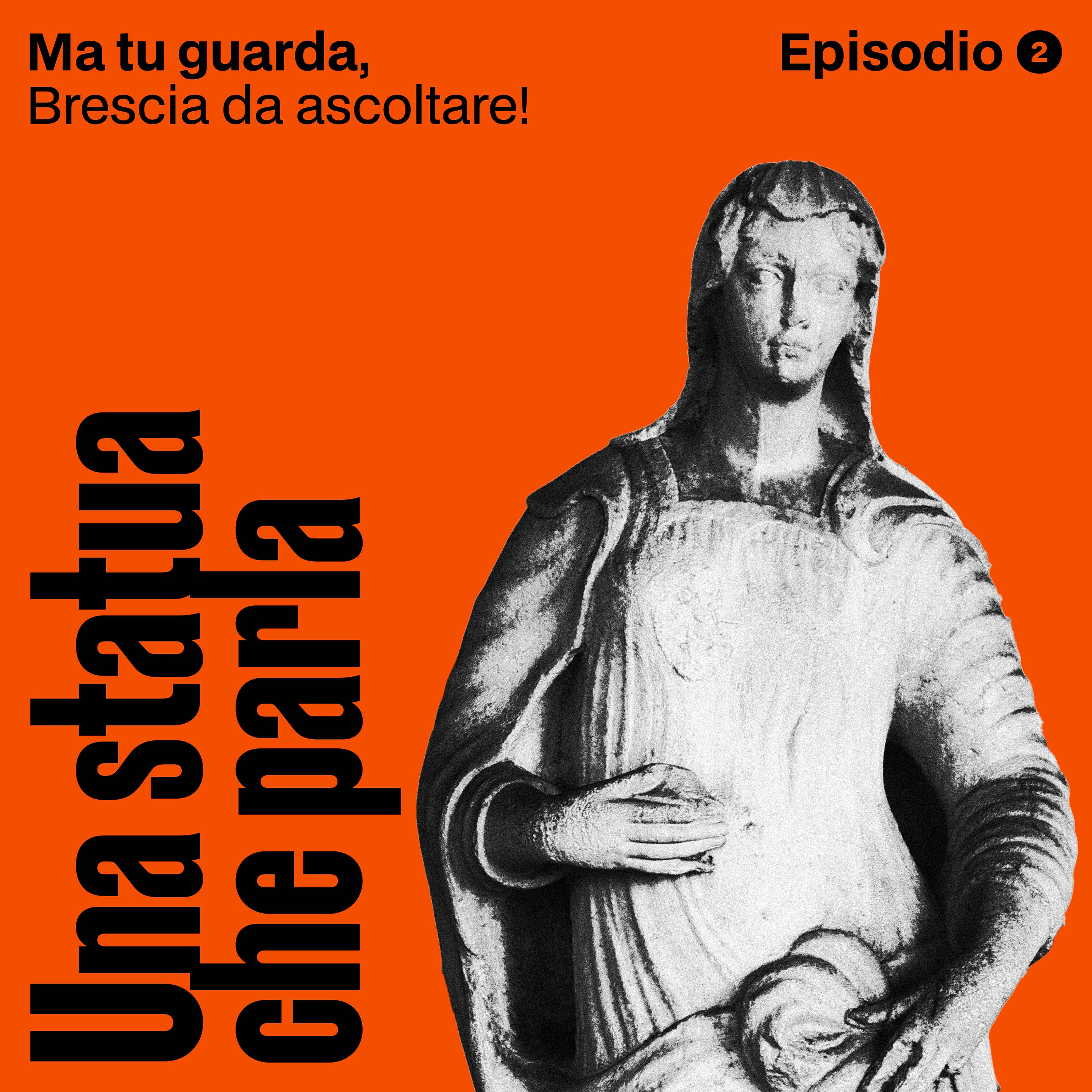 Ep.02: Una statua che parla – La Lodoiga e le sue peregrinazioni episode artwork