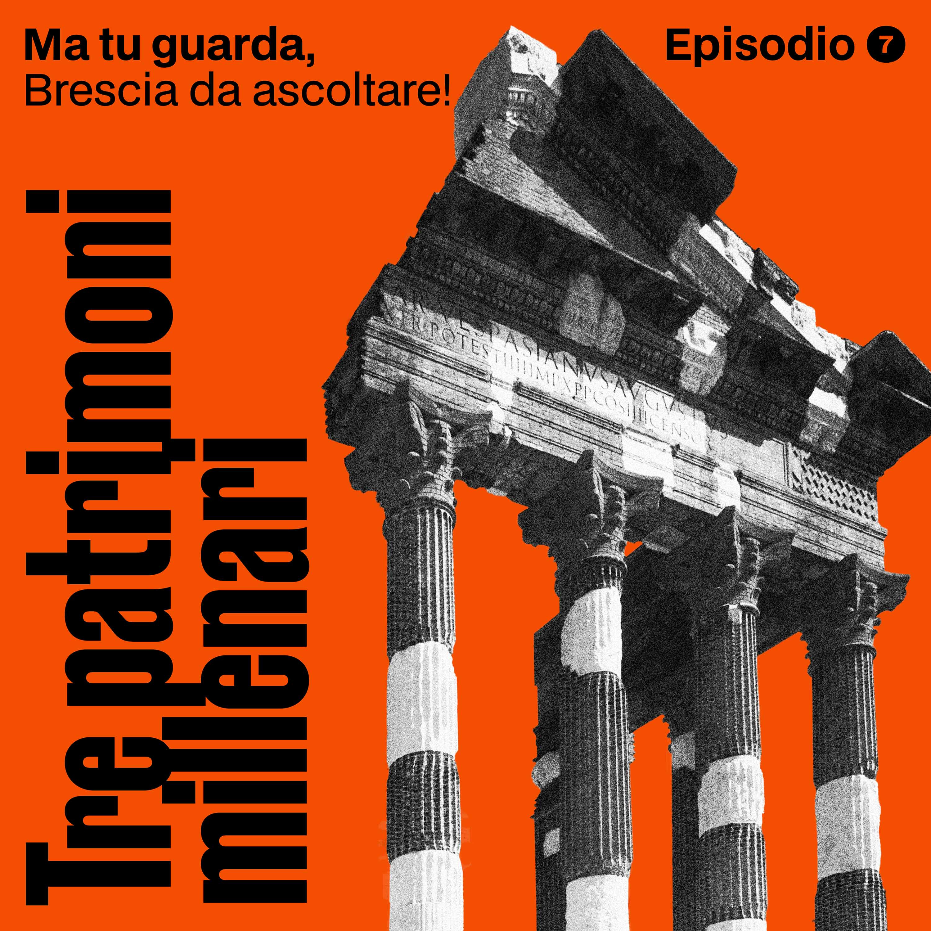 Ma tu guarda! – Brescia da ascoltare