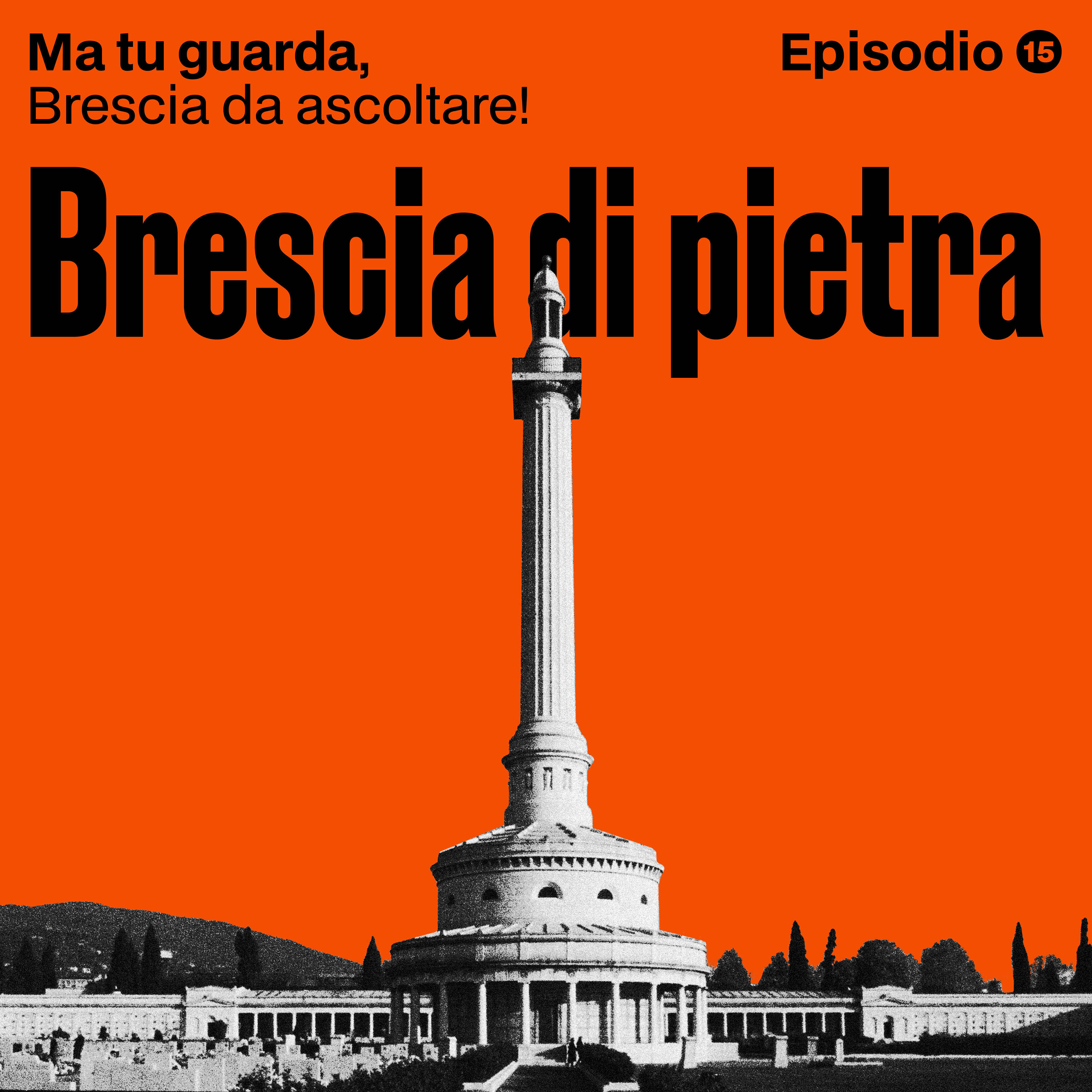 Ma tu guarda! – Brescia da ascoltare