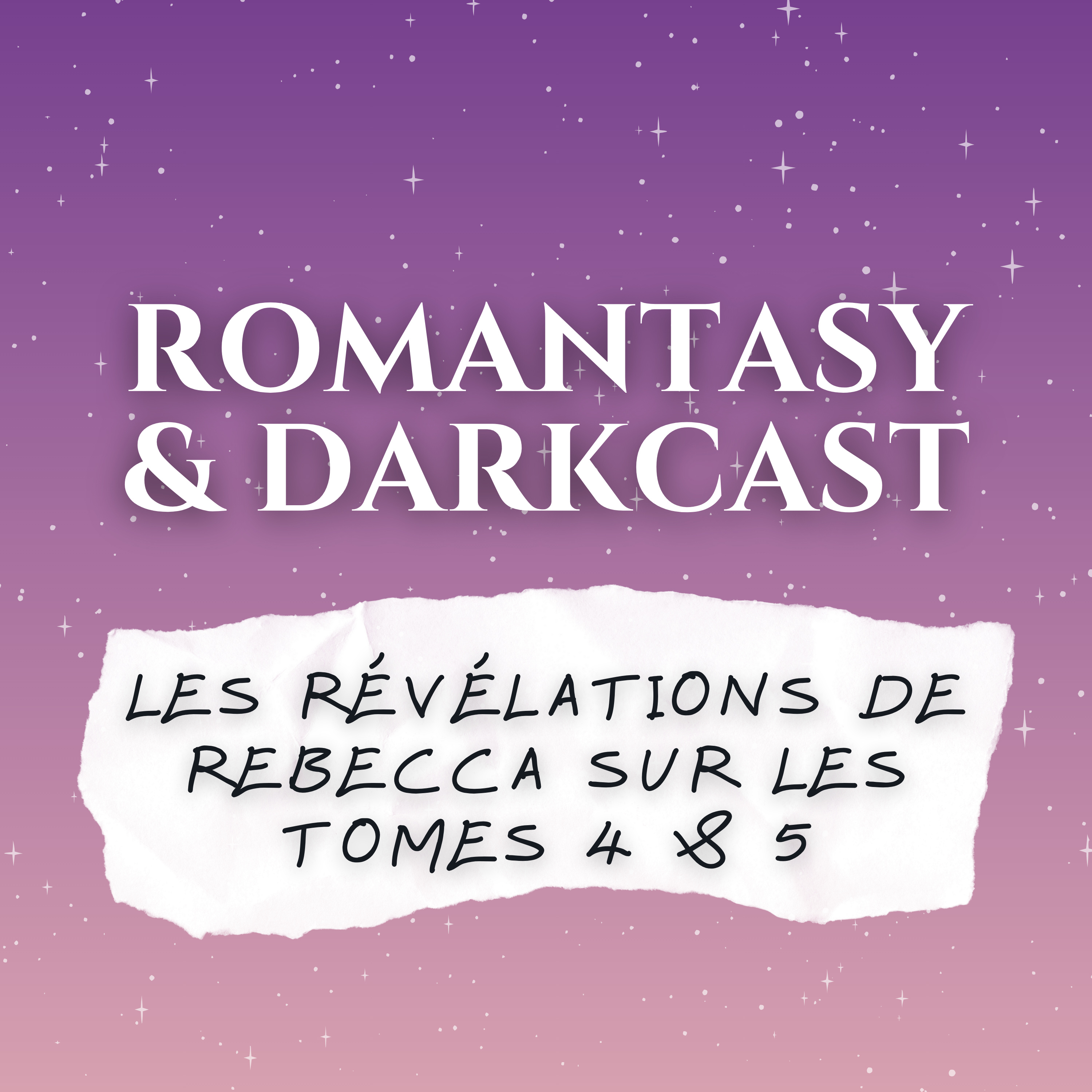 FW 4, Debrief de l’interview de Rebecca Yarros - Romantasy & Darkcast #10 episode artwork