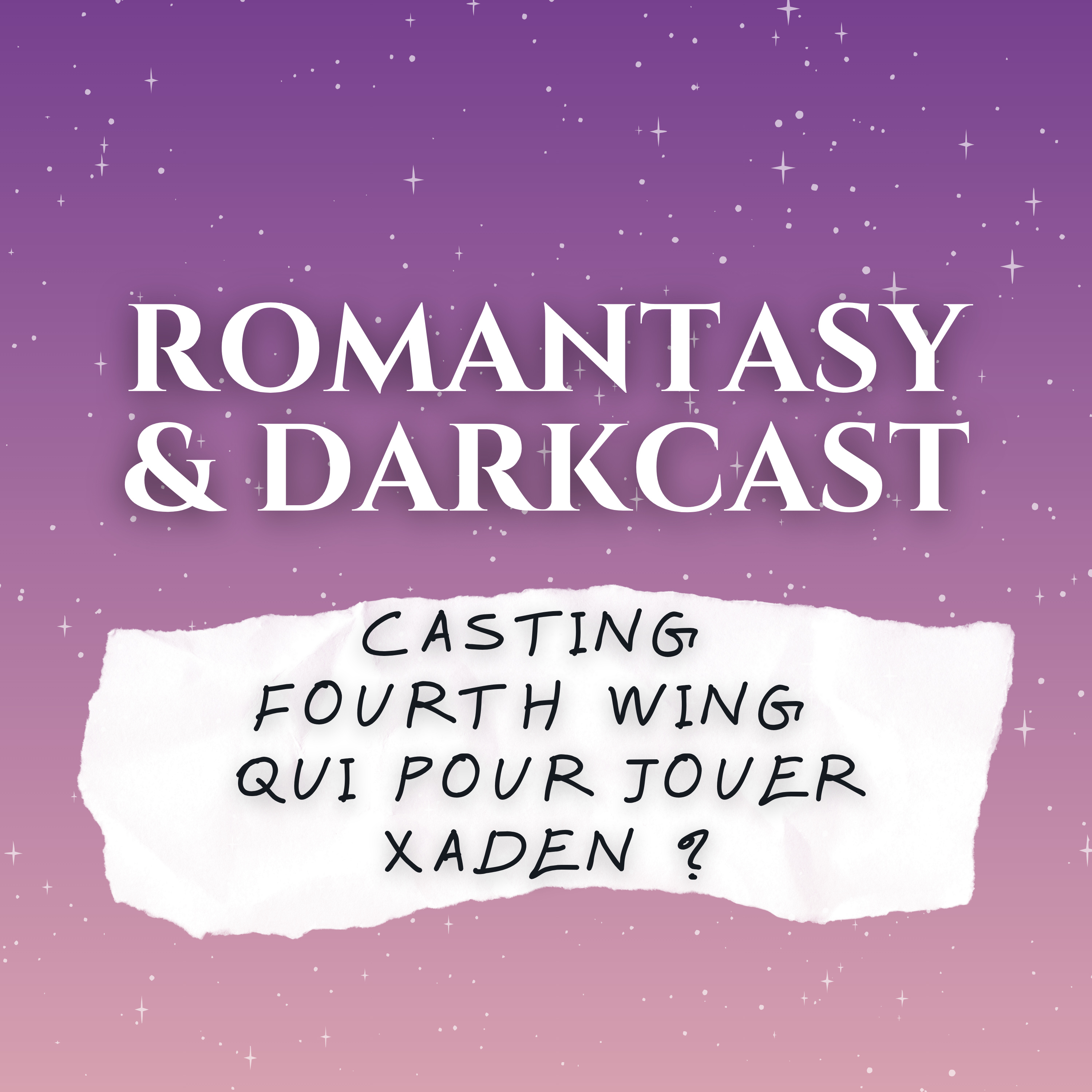 Notre casting de rêve Fourth Wing - Romantasy & Darkcast #12 episode artwork