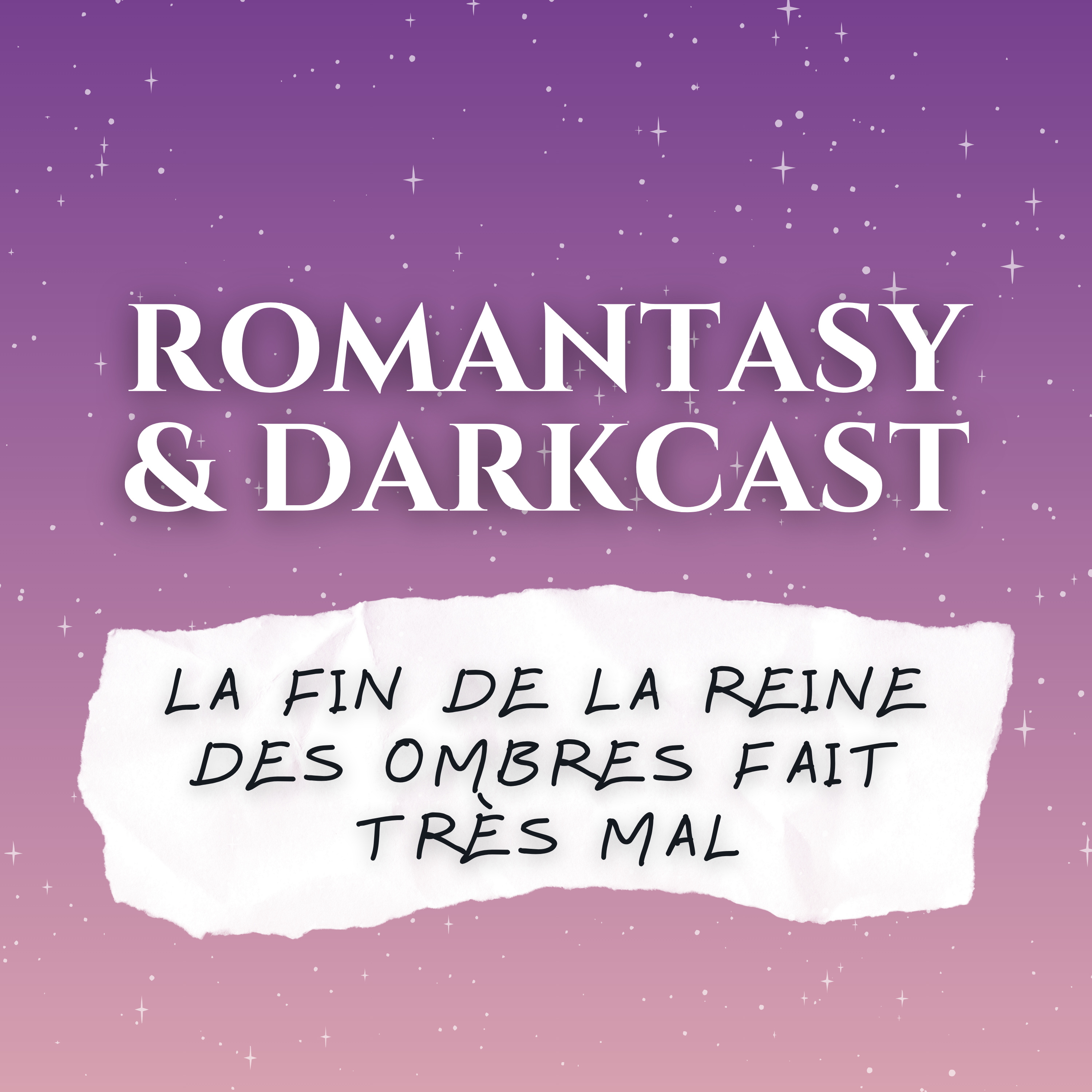 Throne of Glass, La Reine des Ombres (chapitres 78 à 89) - Romantasy & Darkcast #15 episode artwork