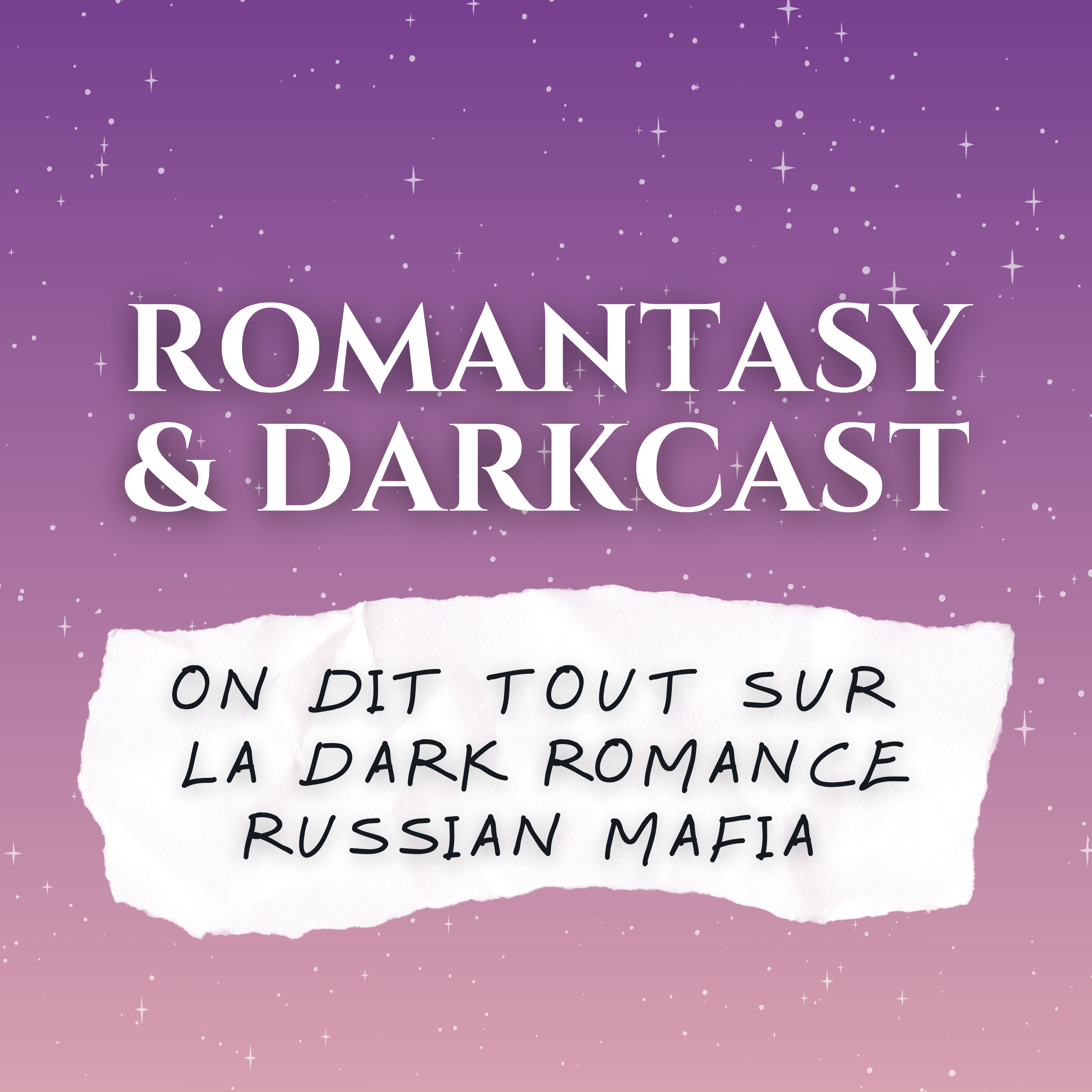 Russian Mafia, est-ce une dark romance ? Romantasy & Darkcast #18 episode artwork