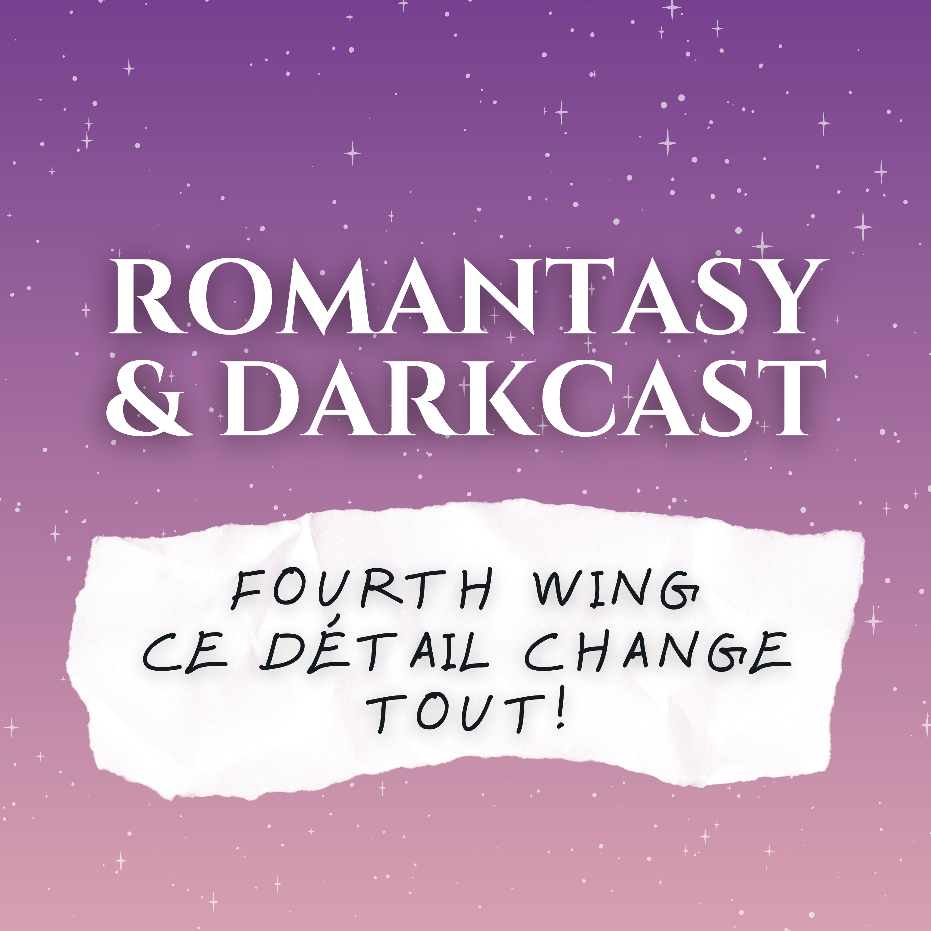 Théories Fourth Wing – Partie 2 : ce que tout le monde n’a pas vu - ROMANTASY & DARKCAST #21 episode artwork