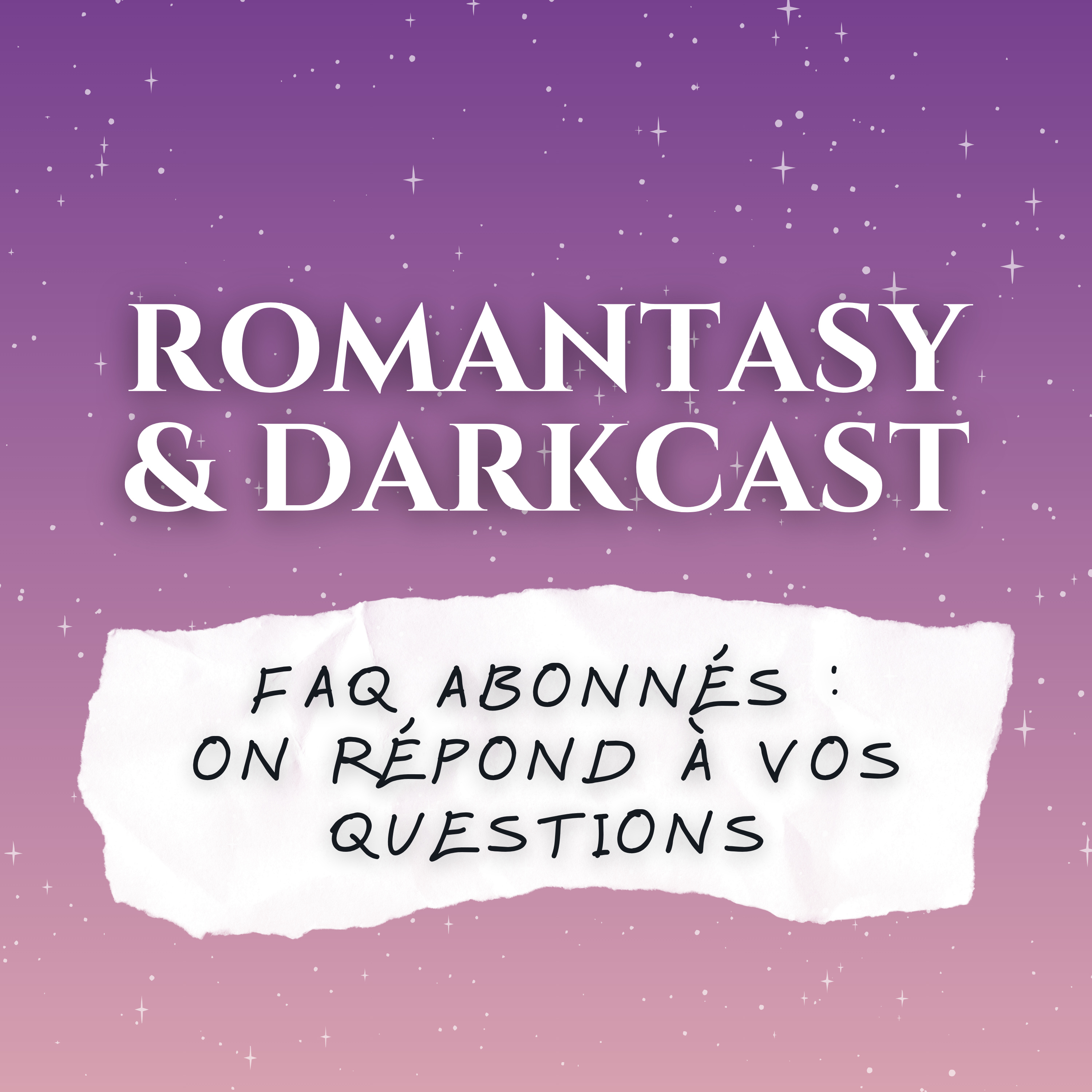 On répond aux questions de nos abonnés (romantasy, BookTok, lectures) - ROMANTASY & DARKCAST #28 episode artwork
