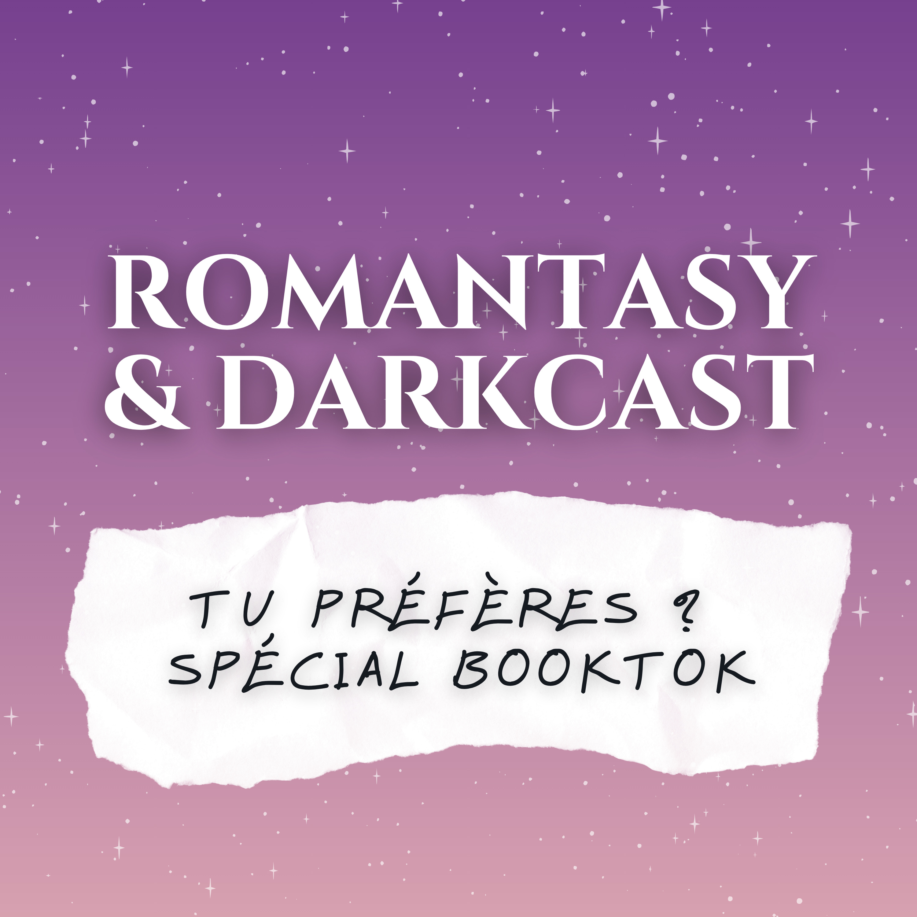 Les pires dilemmes de lectrices (spécial BookTok) - ROMANTASY & DARKCAST #35 episode artwork
