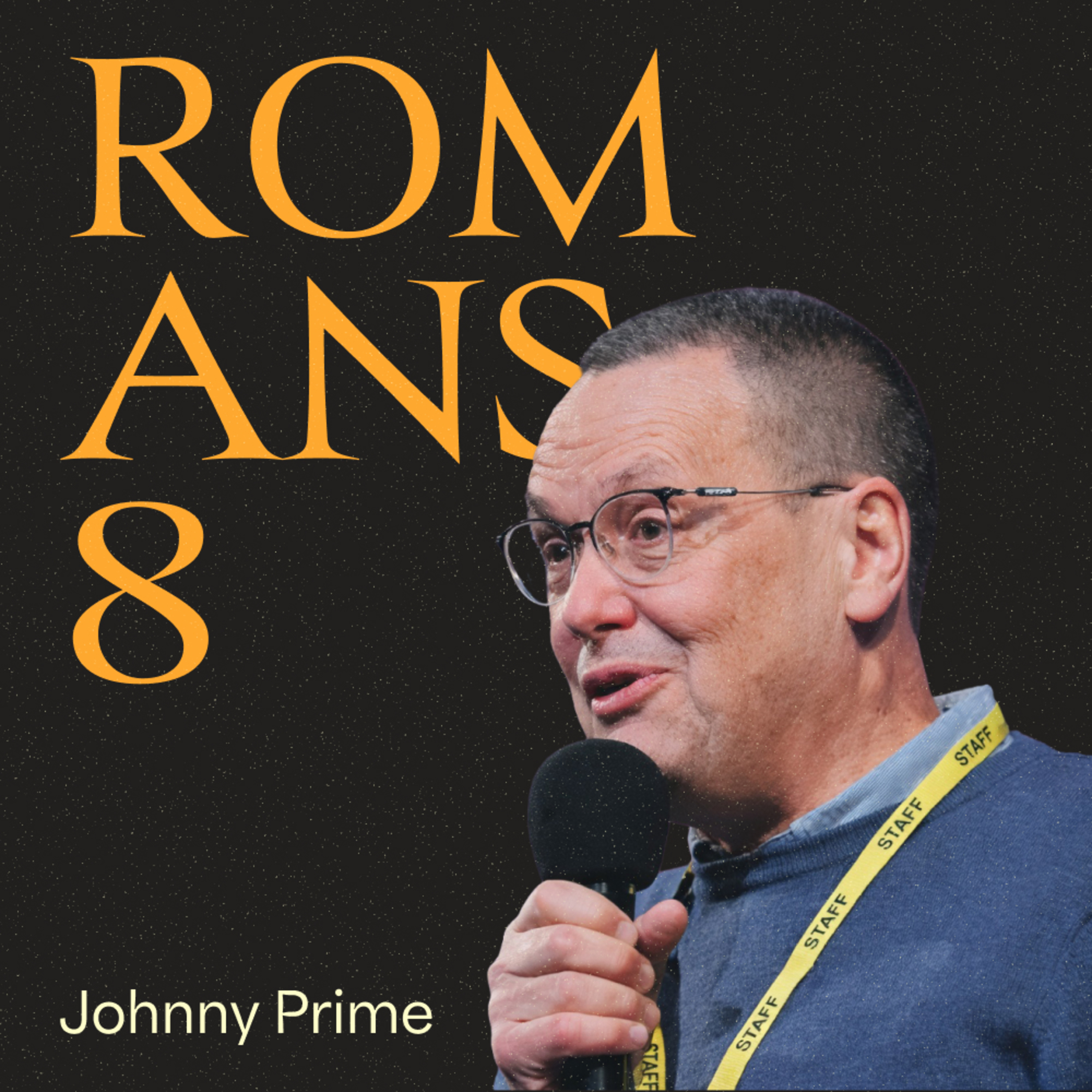Johnny Prime - Romans Eight