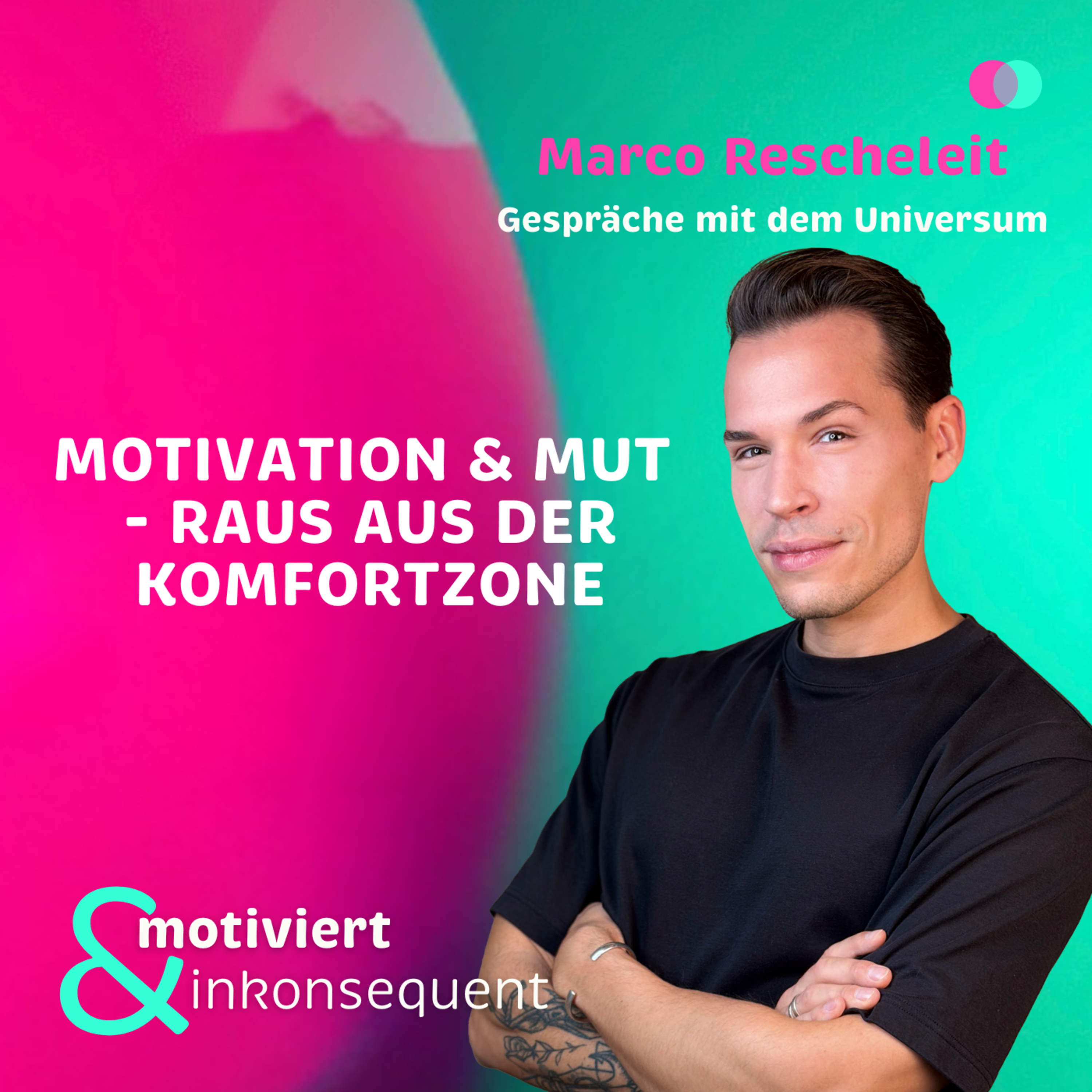 motiviert & inkonsequent