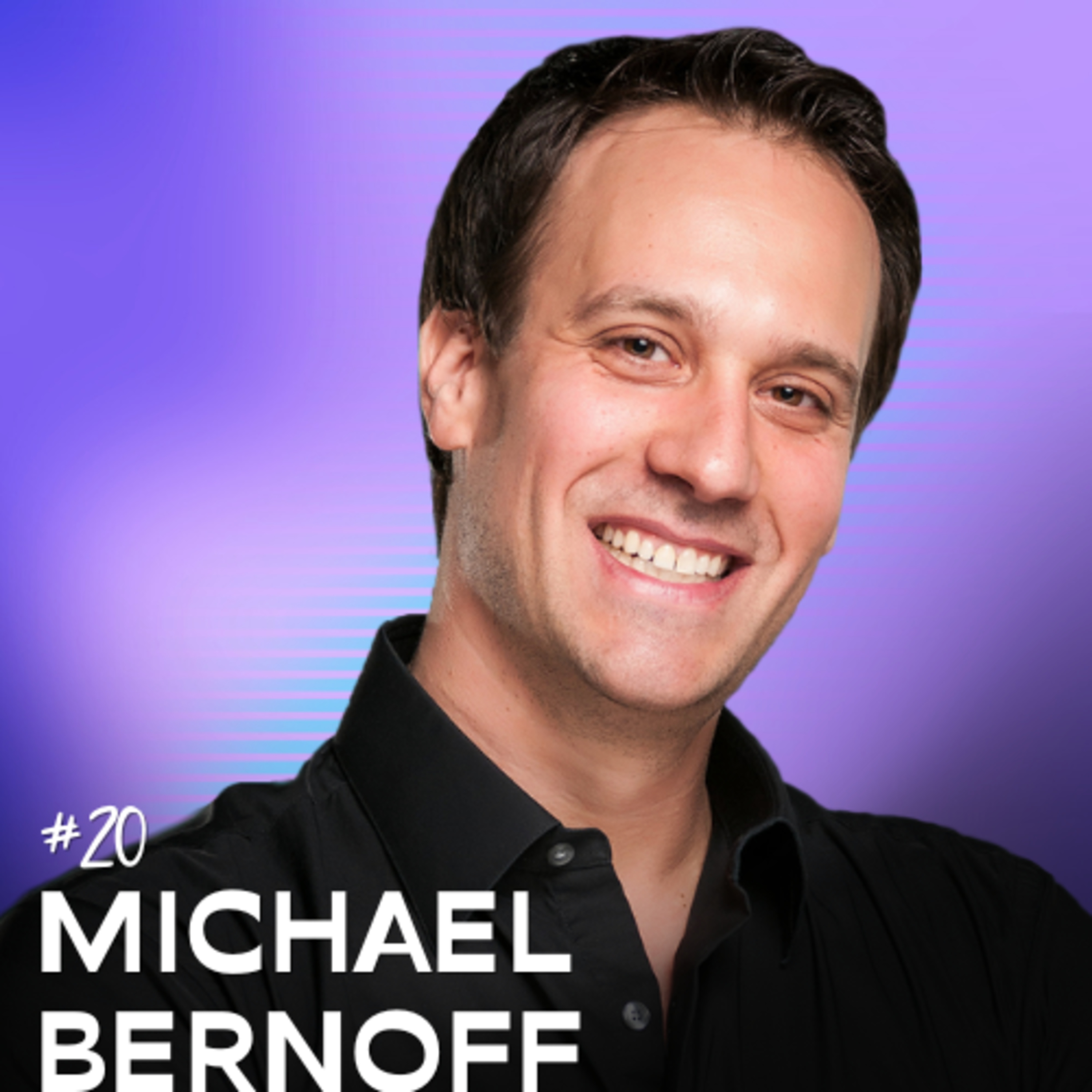 #20: Rewiring the ADHD Brain Through Language and Psychology With Michael Bernoff episode artwork