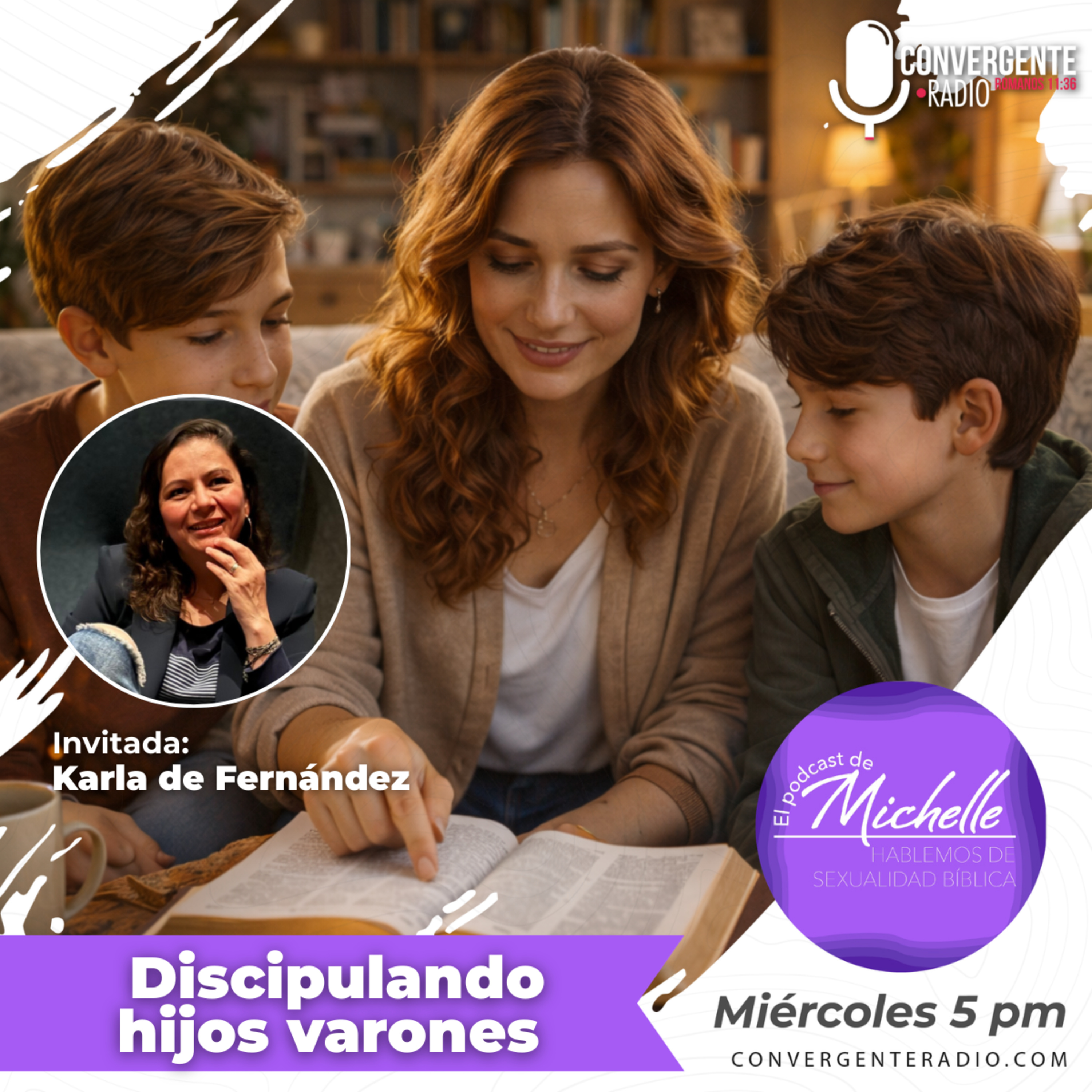 Discipulando hijos varones. Invitada: Karla de Fernández - EP9 episode artwork