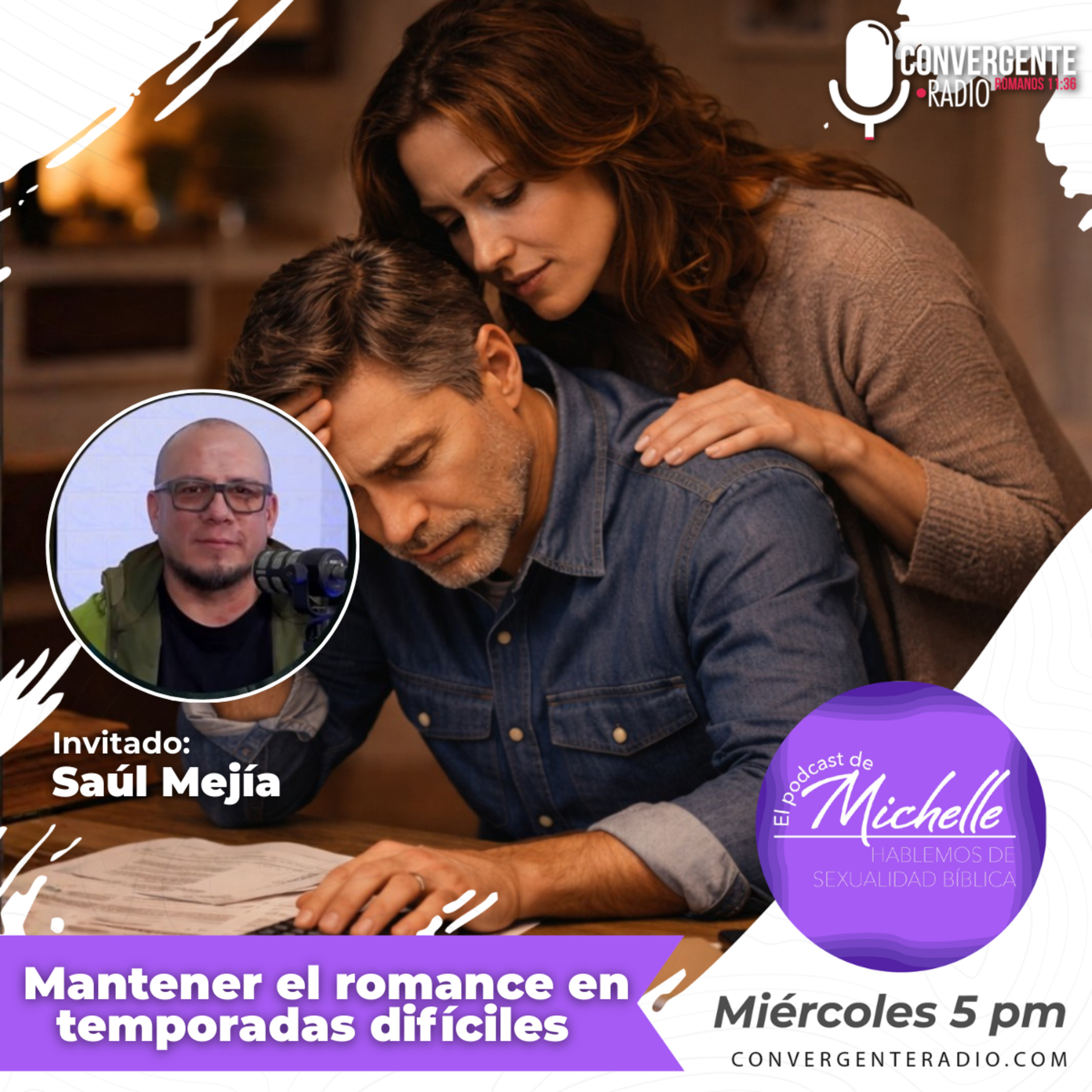 Mantener el romance en temporada difíciles Invitado: Saul Mejía - EP10 episode artwork