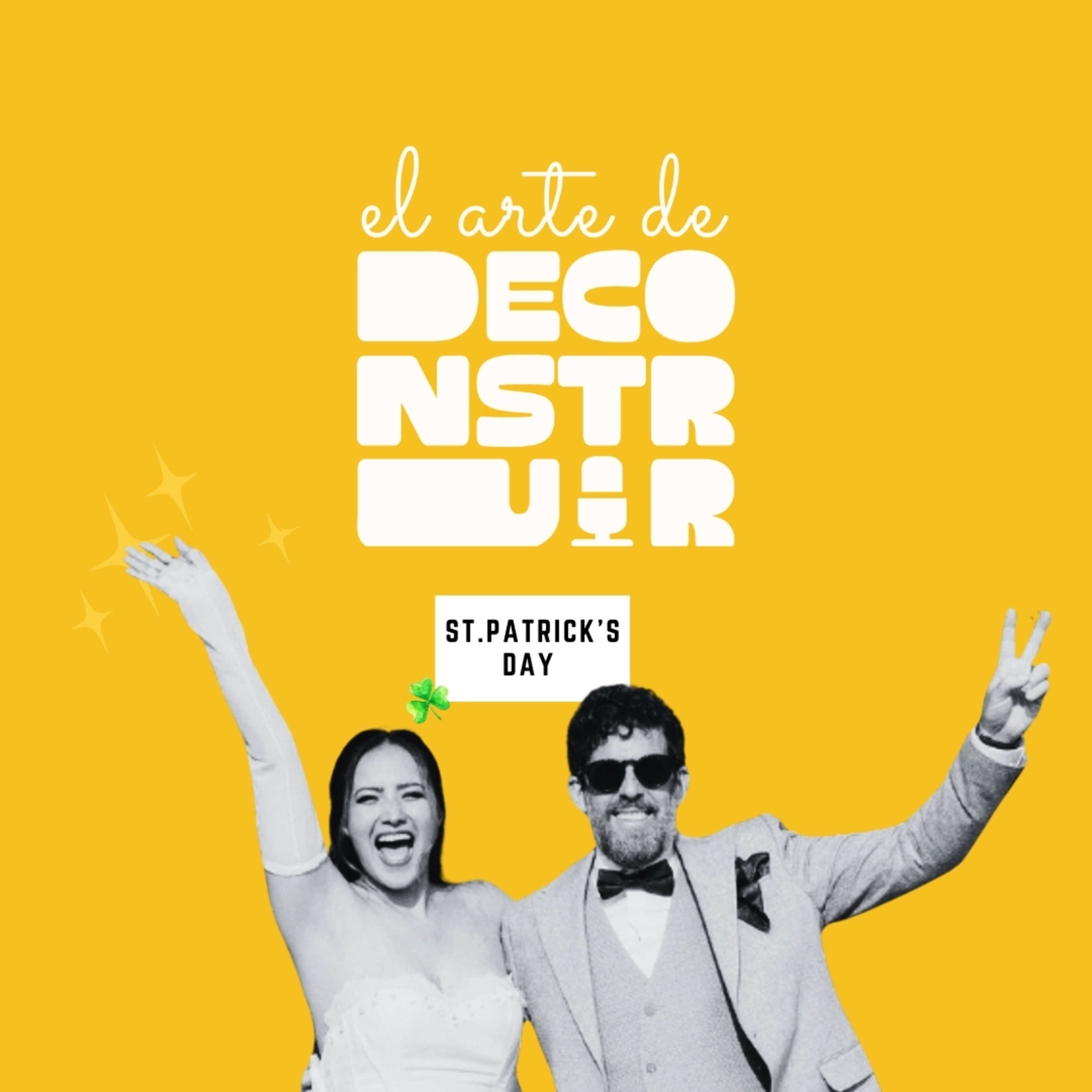 EP. 20 Feliz dia de San Patricio episode artwork