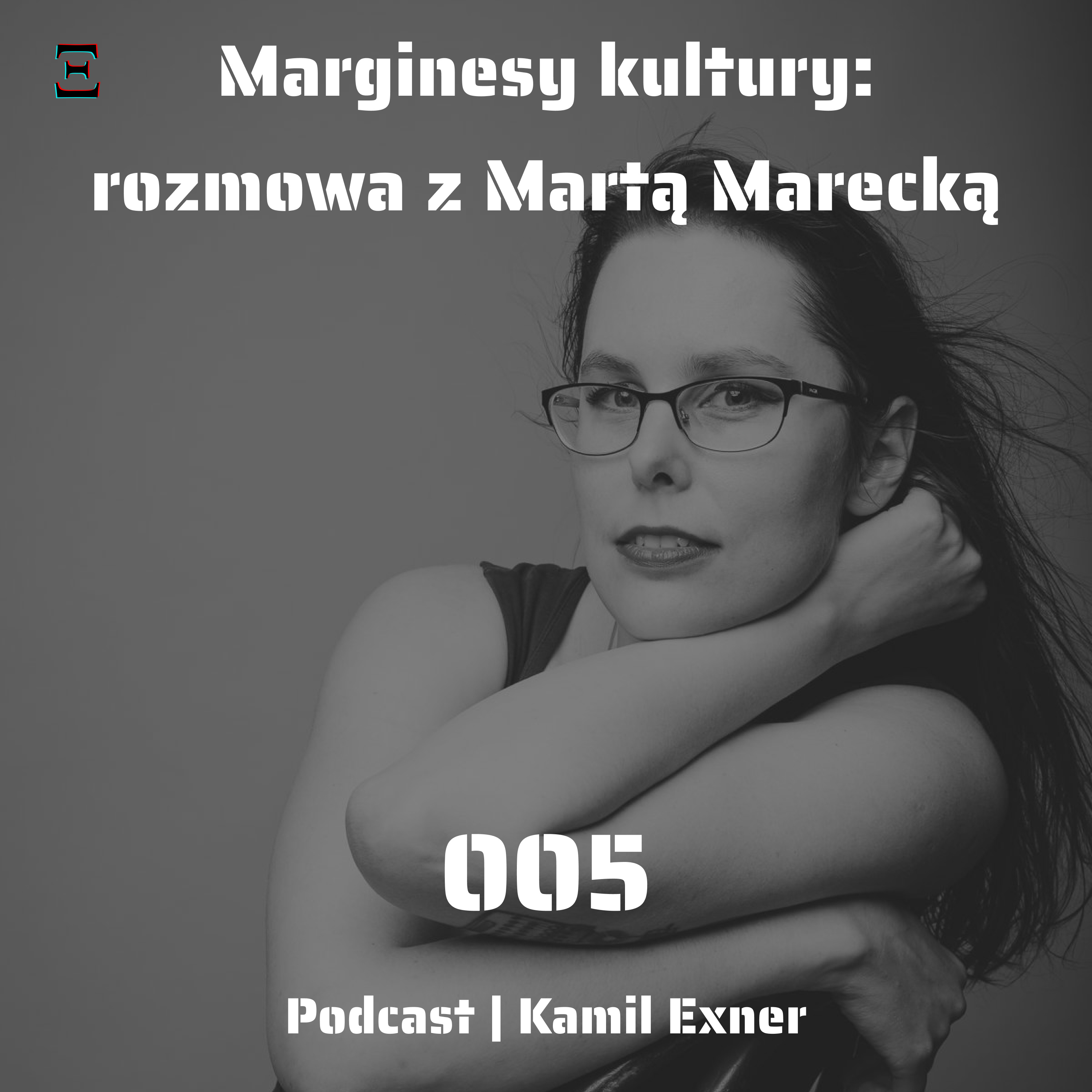 5. Słowa mają moc - rozmowa z Martą Marecką episode artwork