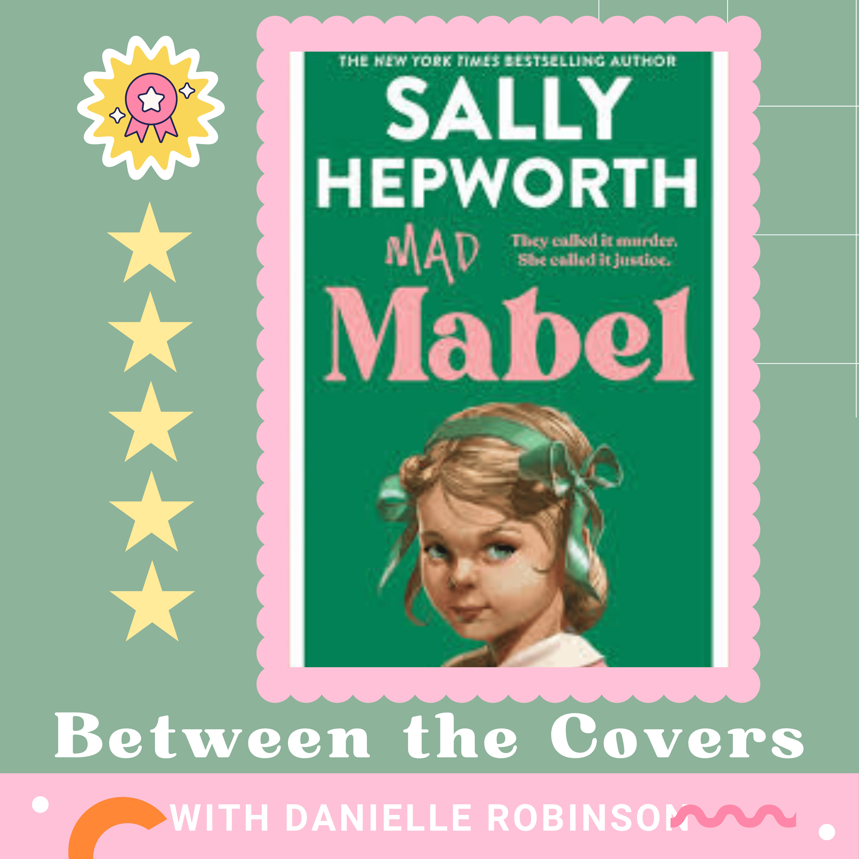 Between The Covers with Danielle