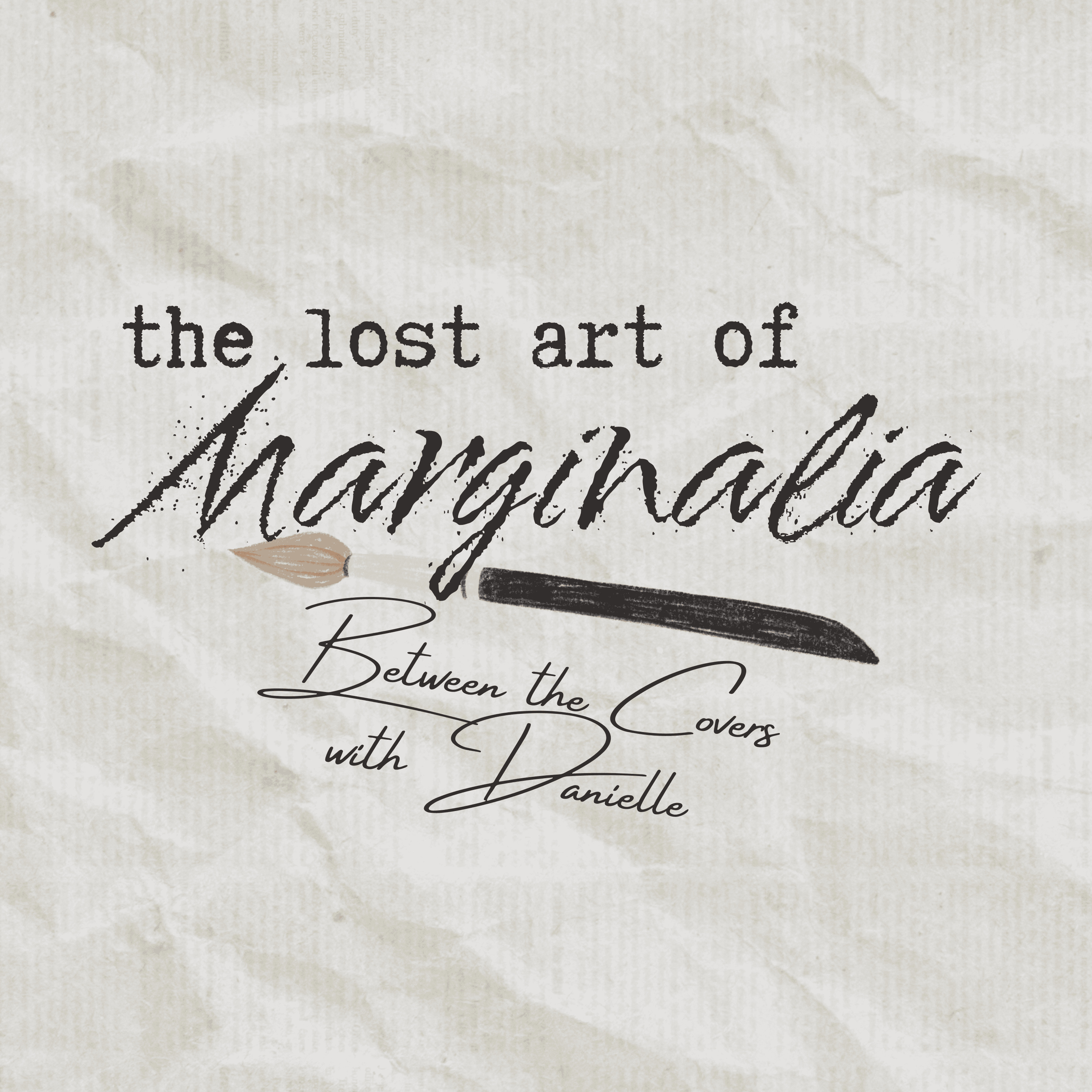 Between The Covers with Danielle