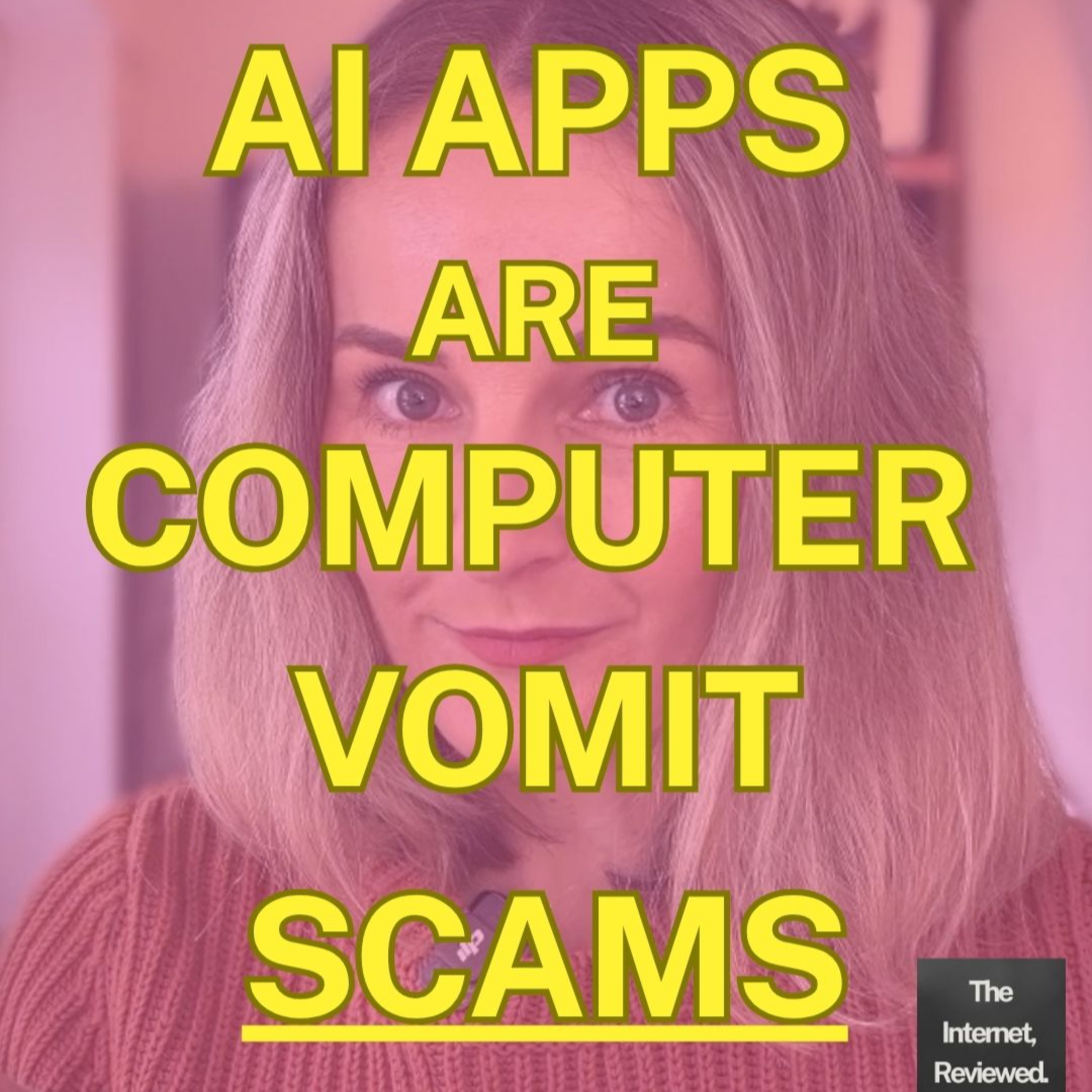 Enshittification: AI Apps are just scams and slop episode artwork