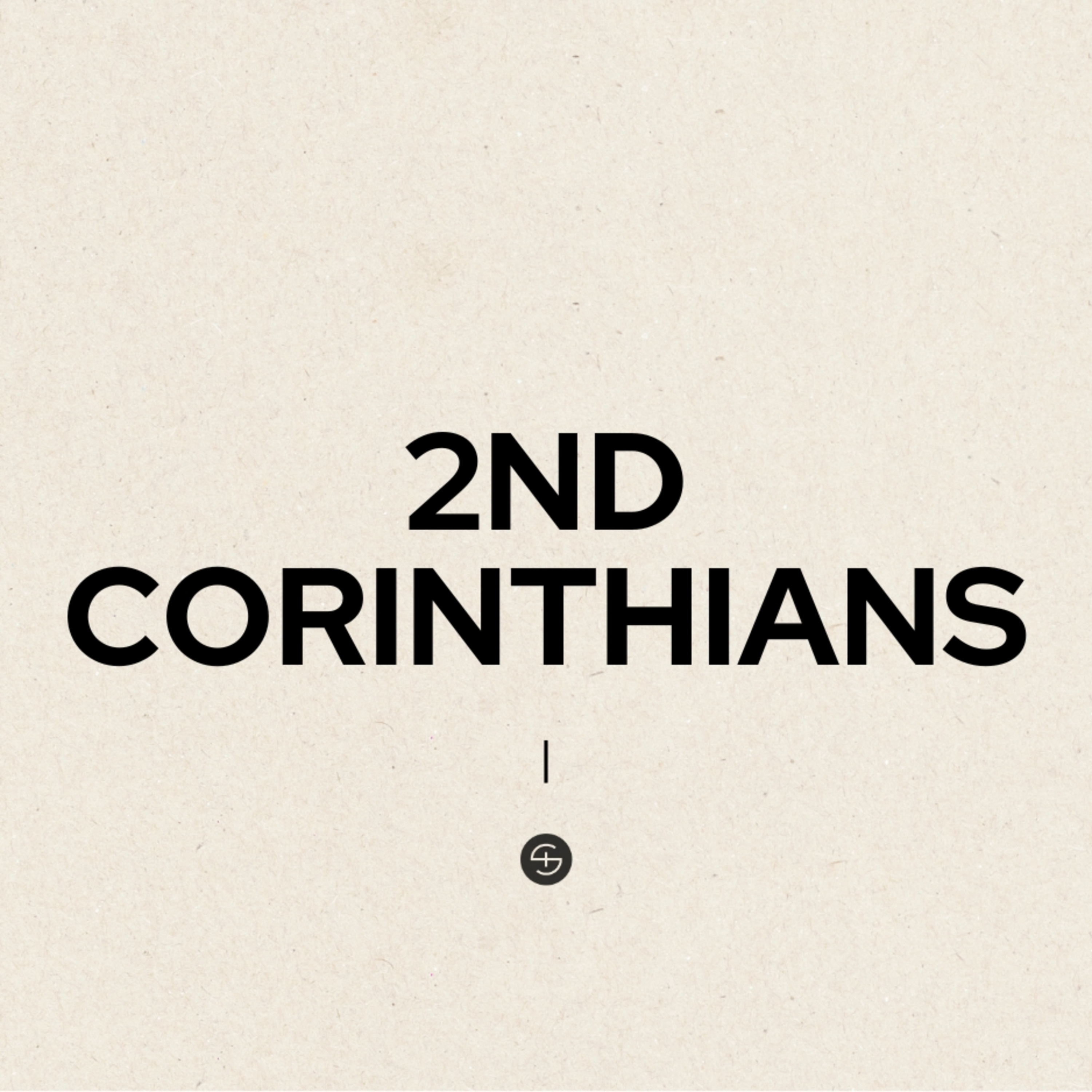 2 Corinthians Series | 4.12.26 episode artwork