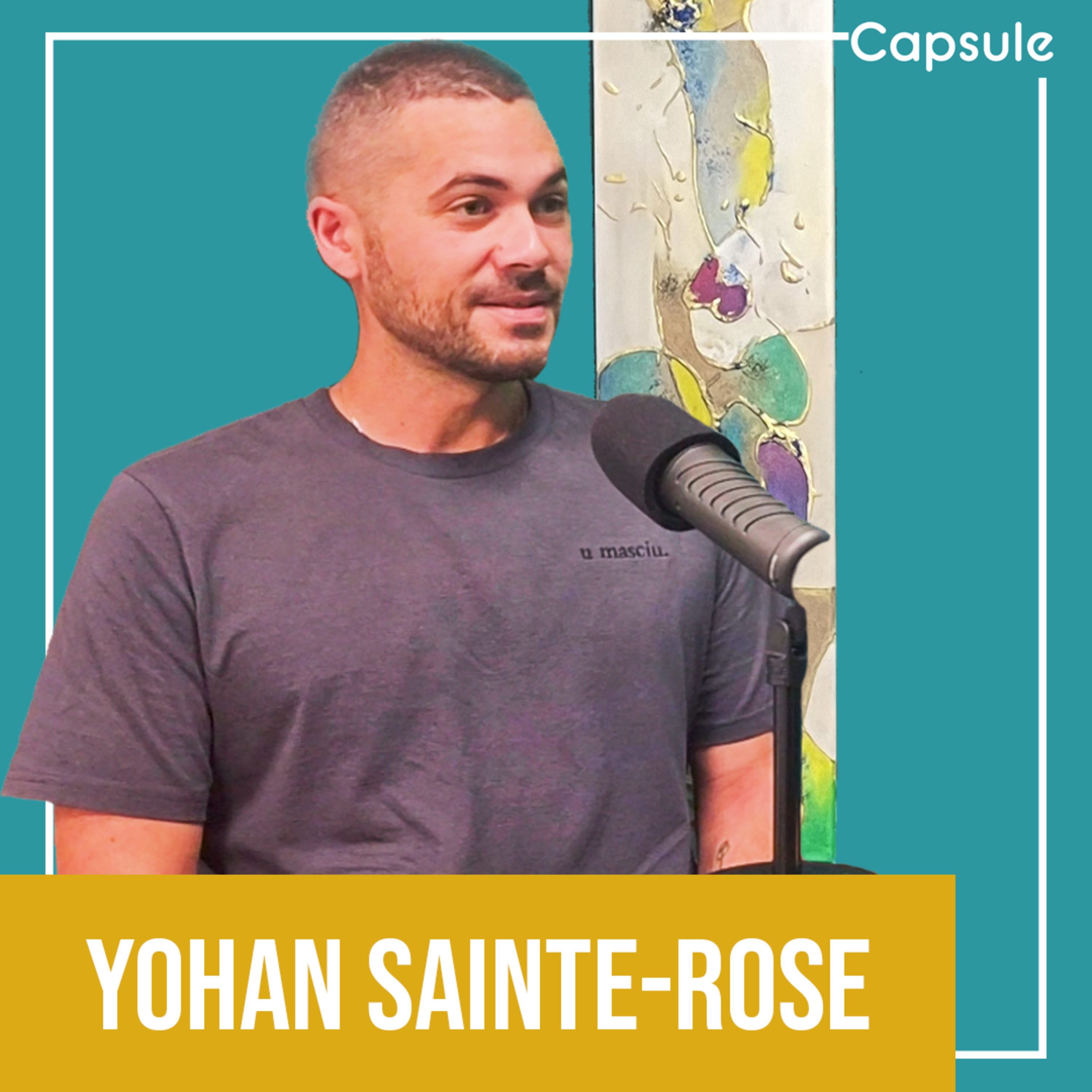 Confectionner un univers de marque avec Yohan Sainte-Rose | ENTREPRENEURIAT - CREATION DE MARQUE - CREATION ENTREPRISE episode artwork