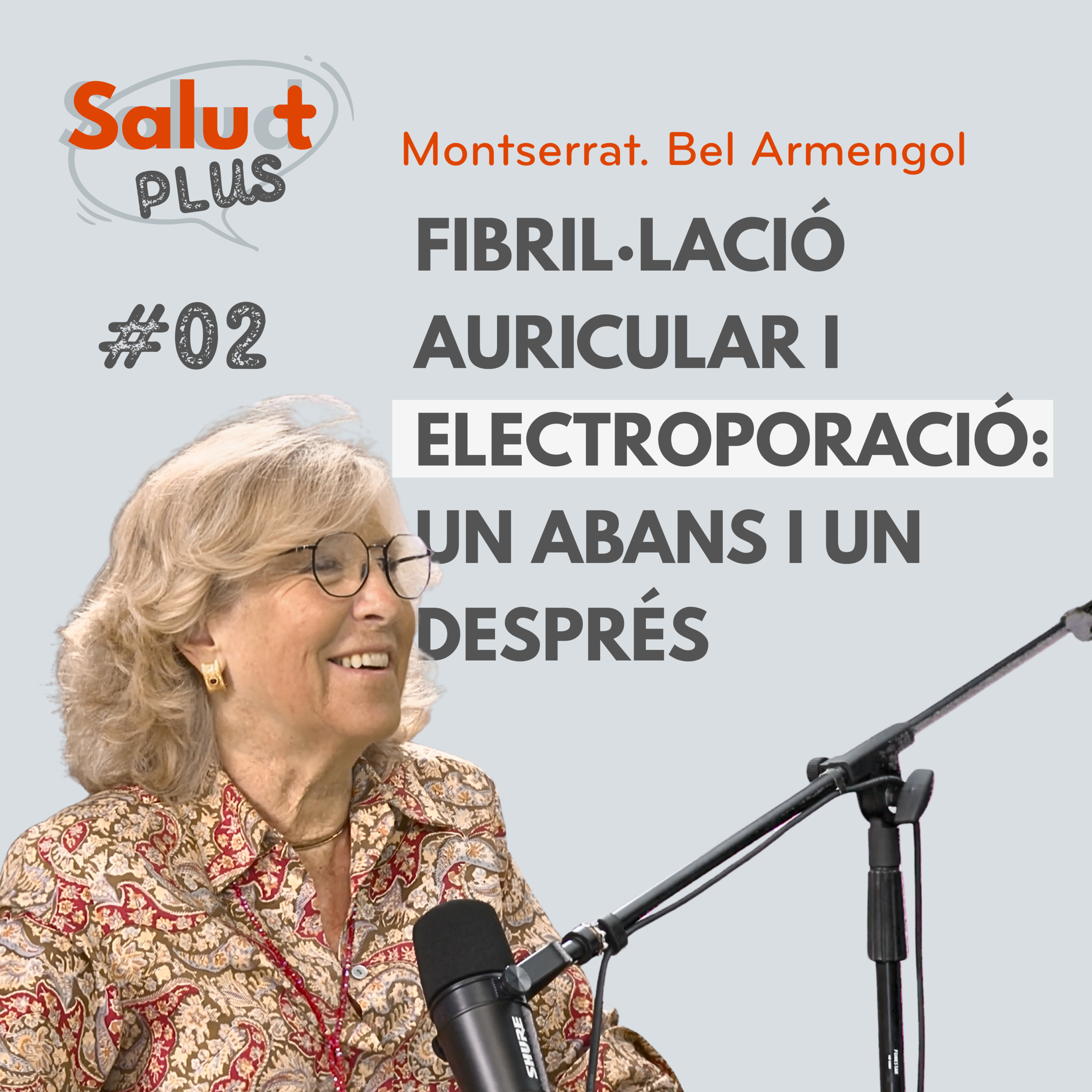 Fibril·lació auricular i la nova vida després de l’electroporació: l’experiència de la Montserrat | #02 episode artwork