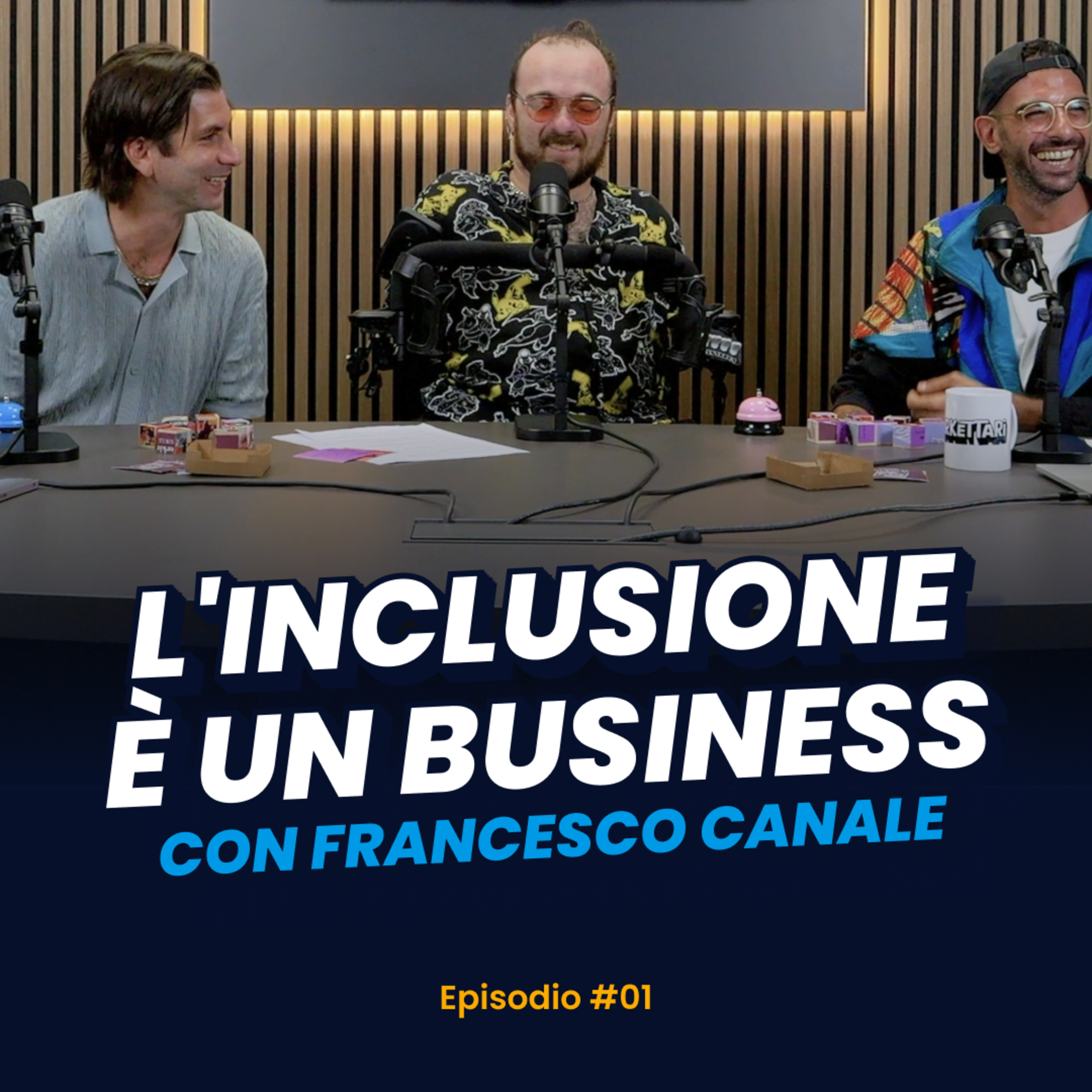 L'inclusione è un Business con Francesco Canale | MARKETTARI Podcast by Kilobit #1 episode artwork