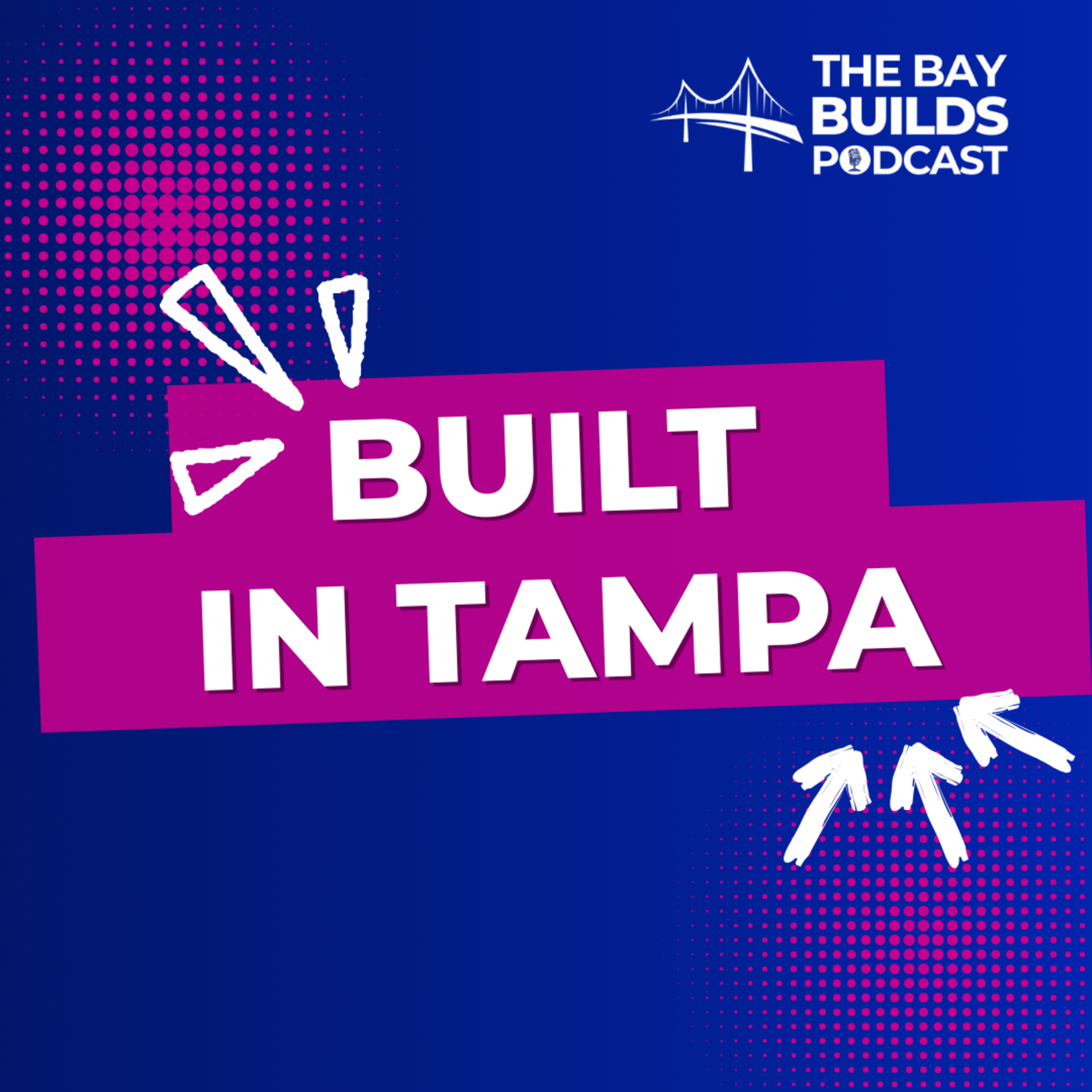 Inside Tampa Bay’s Most Inspiring Businesses episode artwork