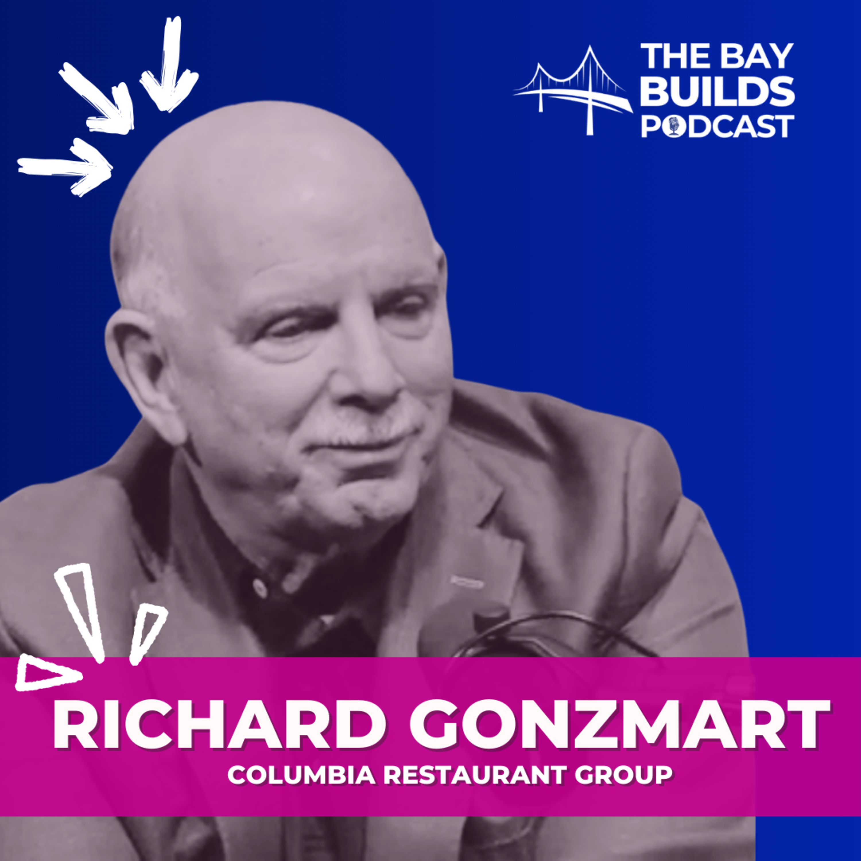 Legacy, Resilience, and Heart: Richard Gonzmart and The Columbia Restaurant Story episode artwork