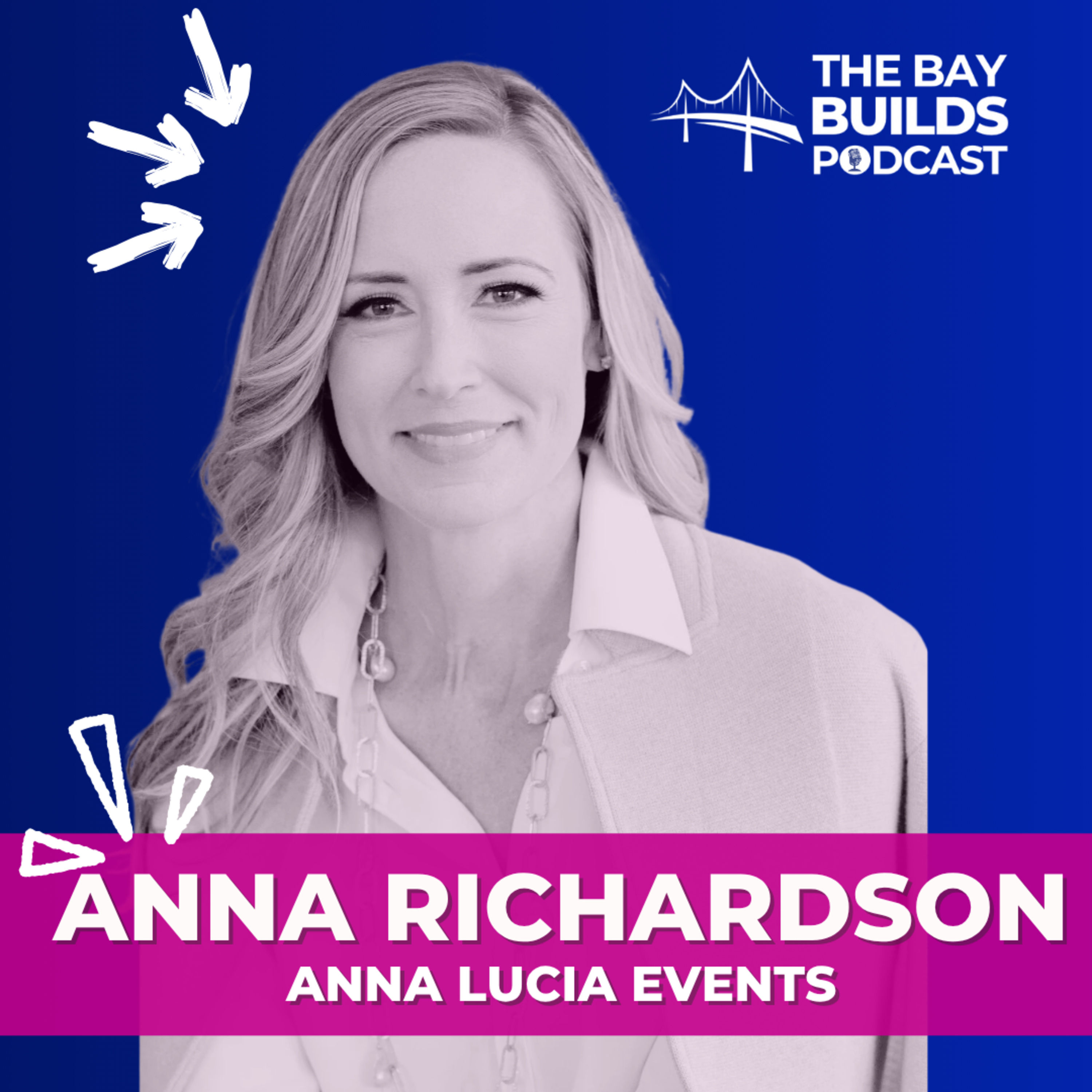 They Asked for a Grand Piano at Midnight. She Made It Happen: Anna Richardson, Founder of Anna Lucia Events episode artwork