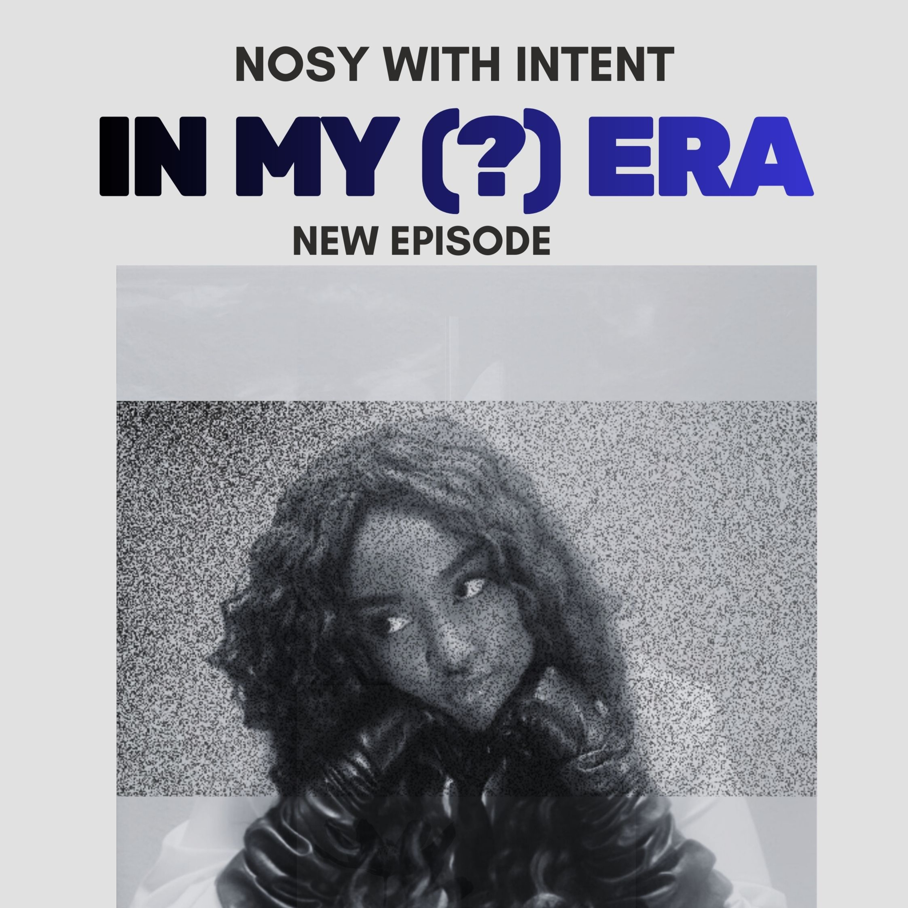 In My (?) Era..... (A Brain Dump) episode artwork