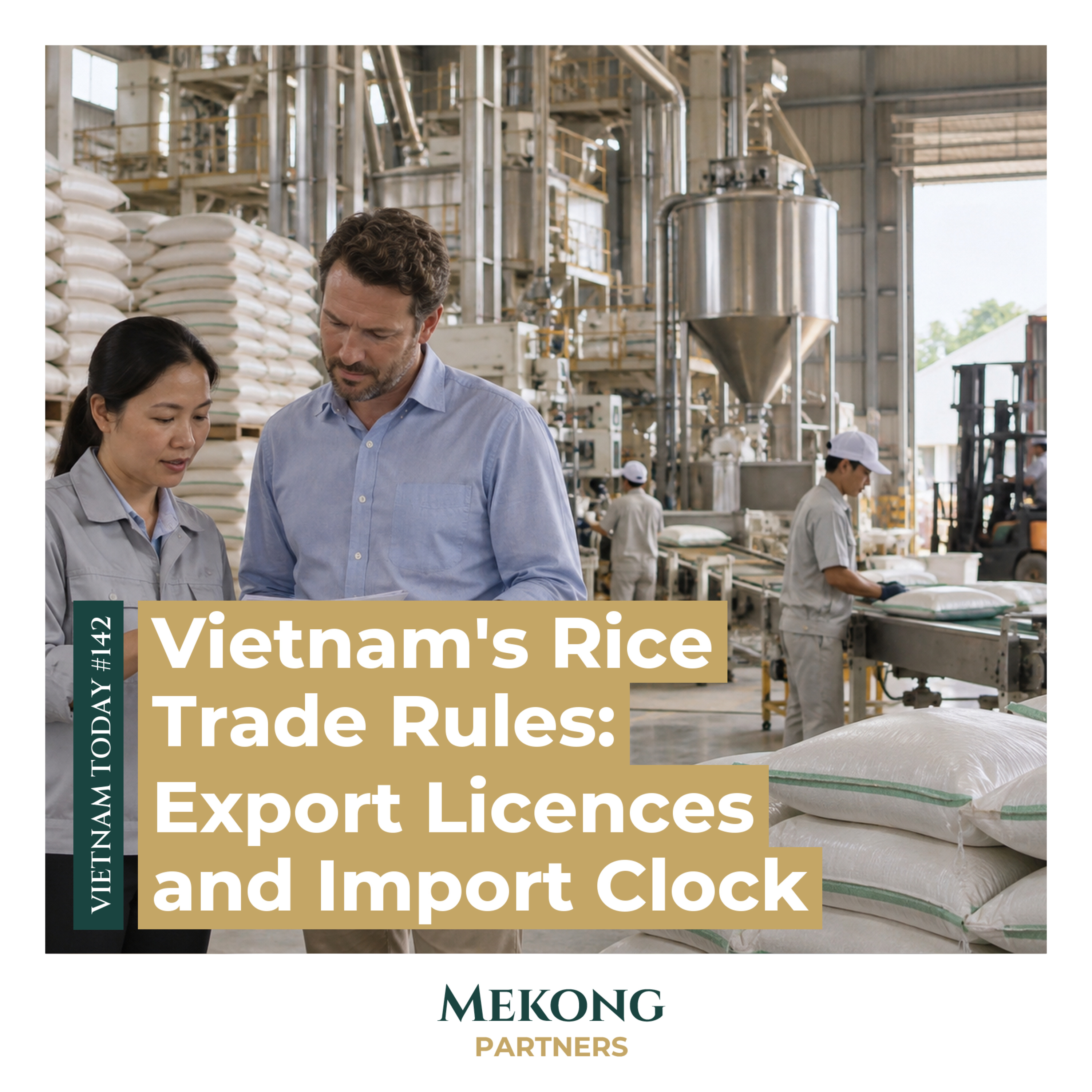 Vietnam's Rice Trade: Export Licences and Import Clock, original episode cover