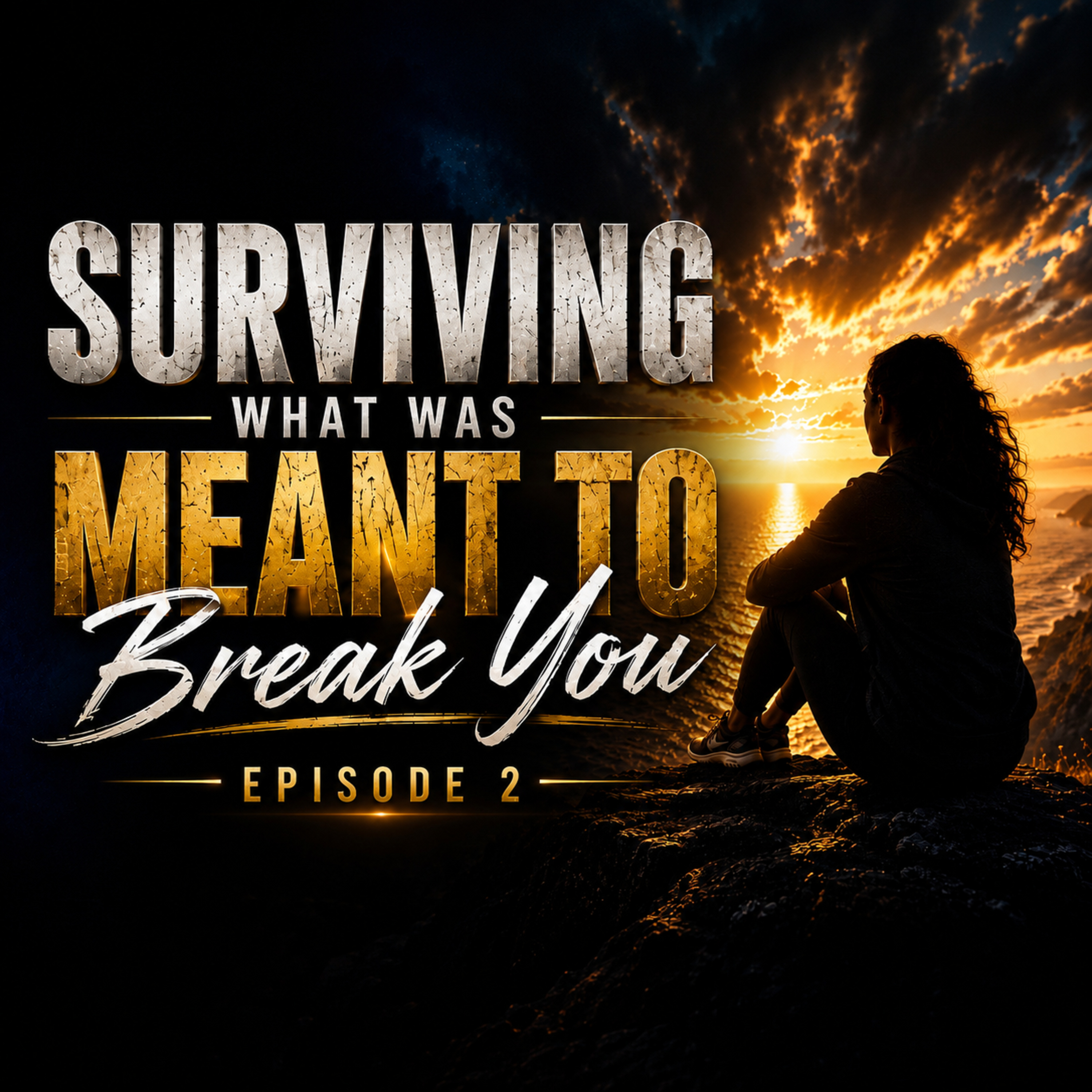 Episode 2: Surviving What Was Meant To Break You | Blu Mindz Podcast episode artwork