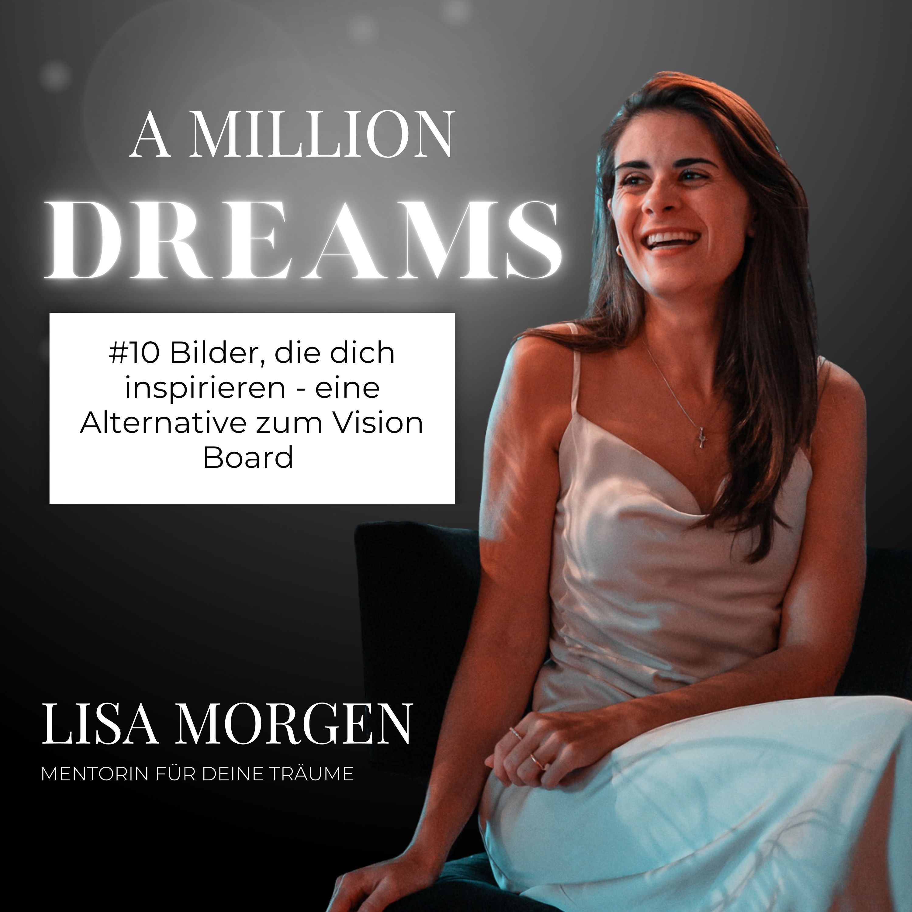 #10 Bilder, die dich inspirieren - eine Alternative zum Vision Board episode artwork